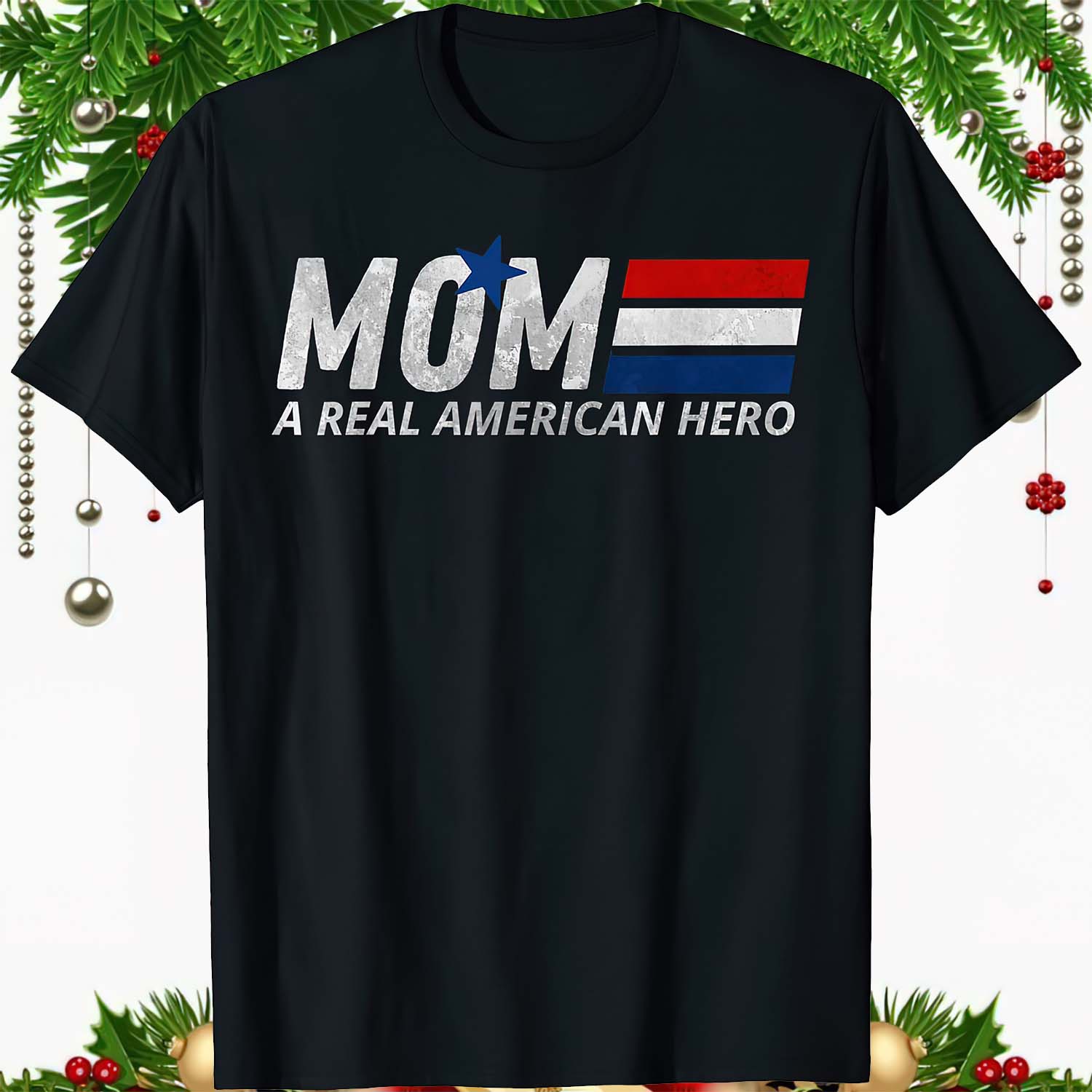 Mom A Real American Hero Shirt Mom A Real American Hero Shirt