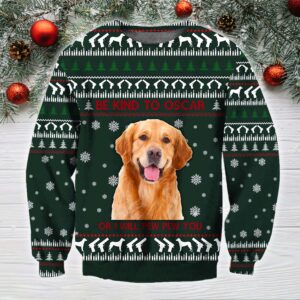 Golden Retriever Be Kind To Oscar Christmas Sweater