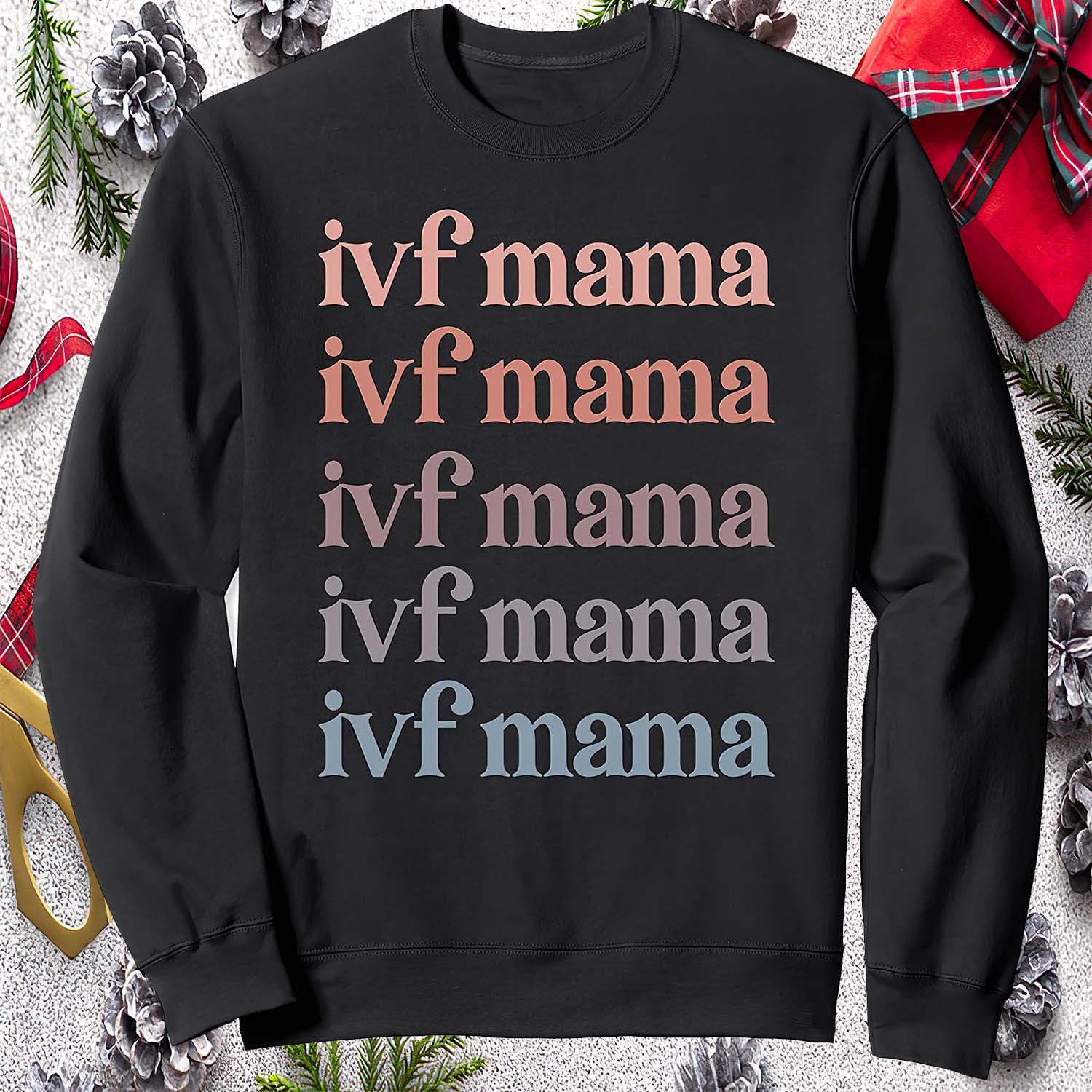 Ivf Mama Sweatshirt