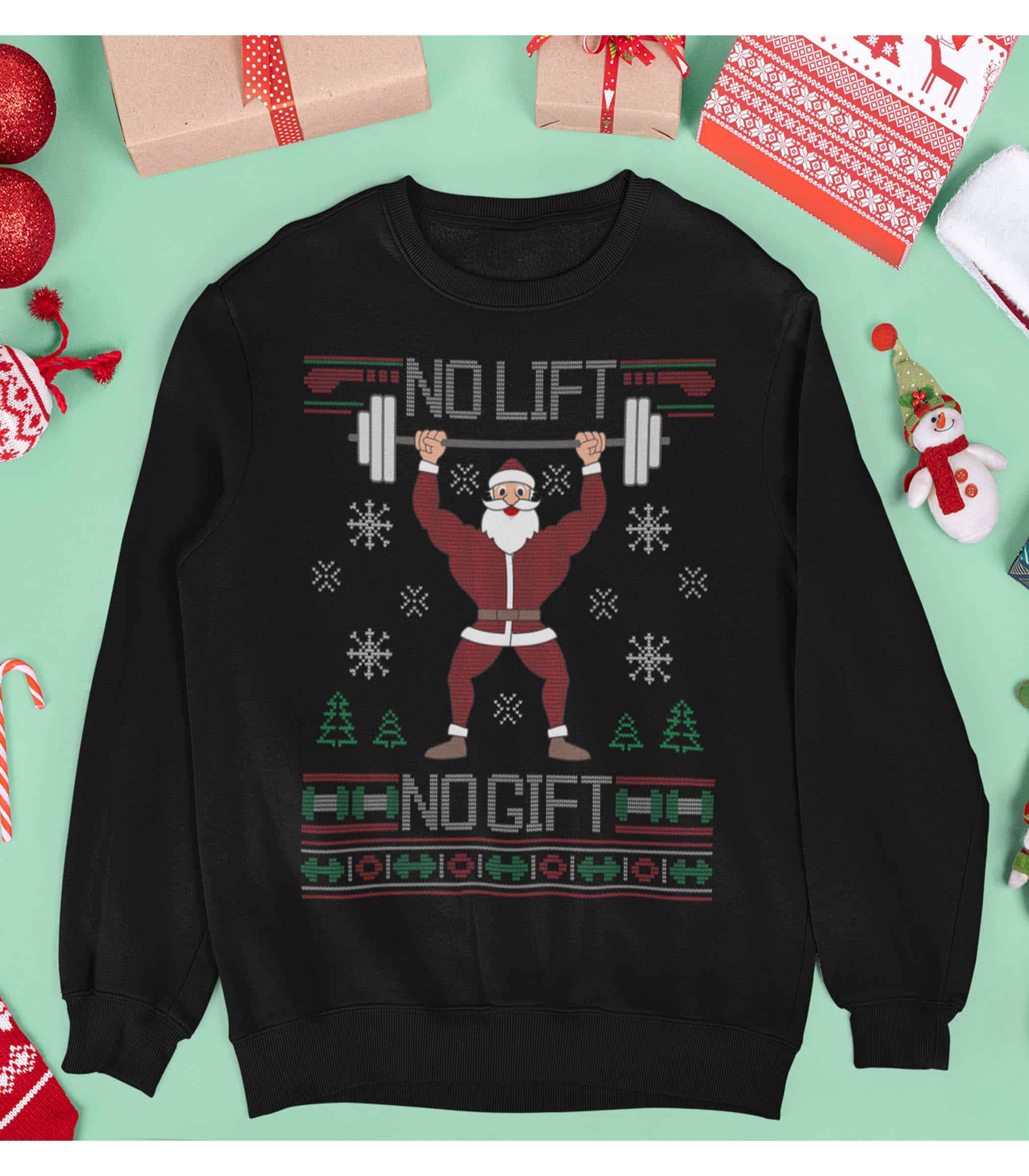 Santa No Lift No Gift Christmas Shirt Santa No Lift No Gift Christmas Shirt