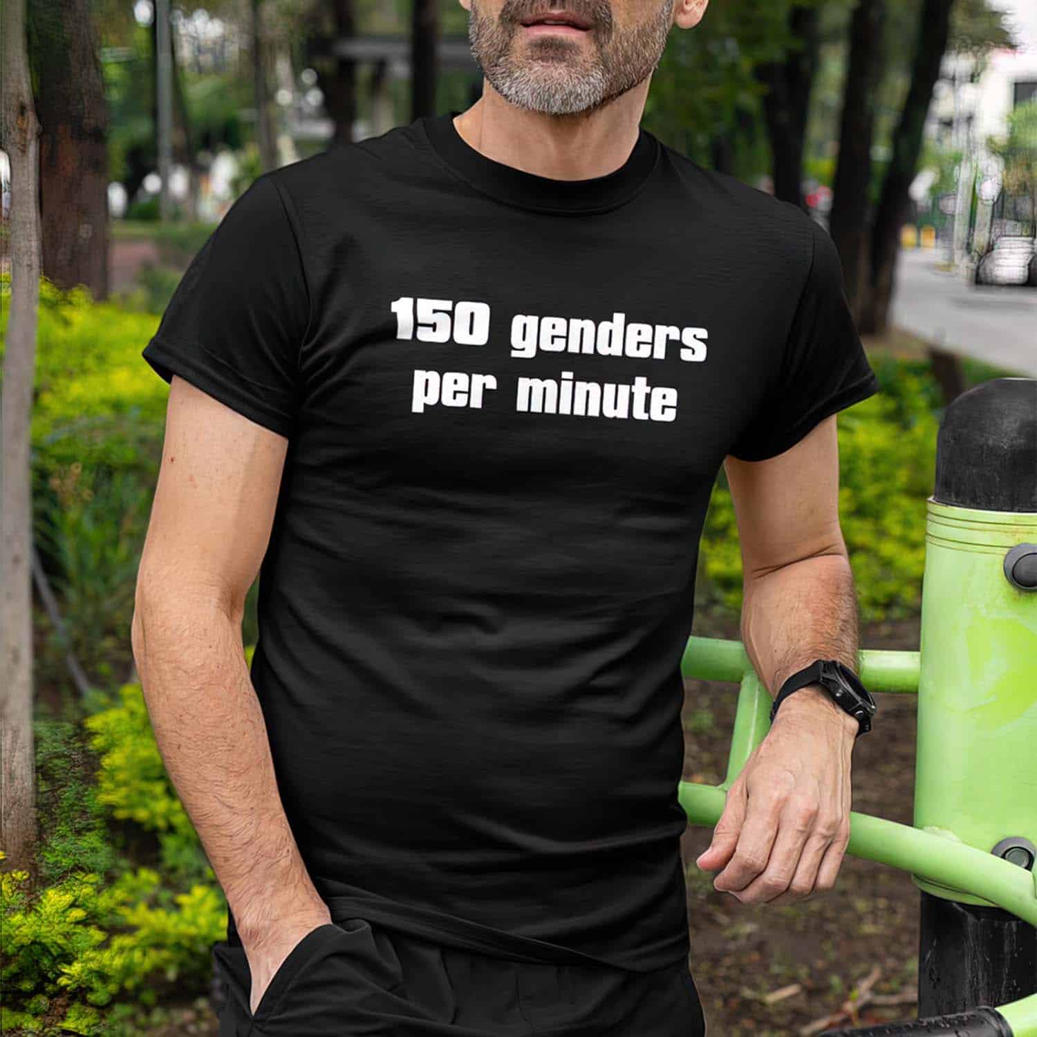 150 Genders Per Minute Shirt 150 Genders Per Minute Shirt