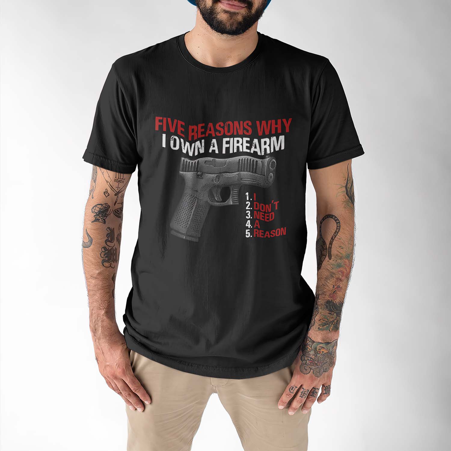 Five Reasons Why I Own A Firearm I Don’T Need A Reason Shirt Five Reasons Why I Own A Firearm I Don’T Need A Reason Shirt