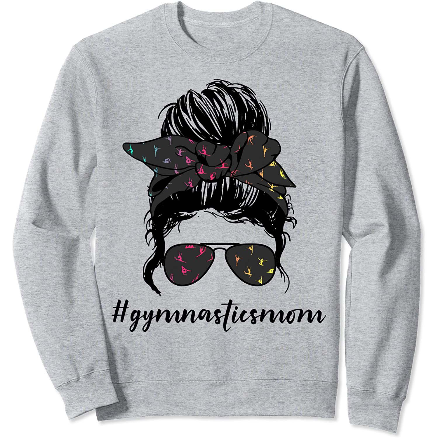 Gymnastics Mom Messy Bun Sweatshirt Gymnastics Mom Messy Bun Sweatshirt