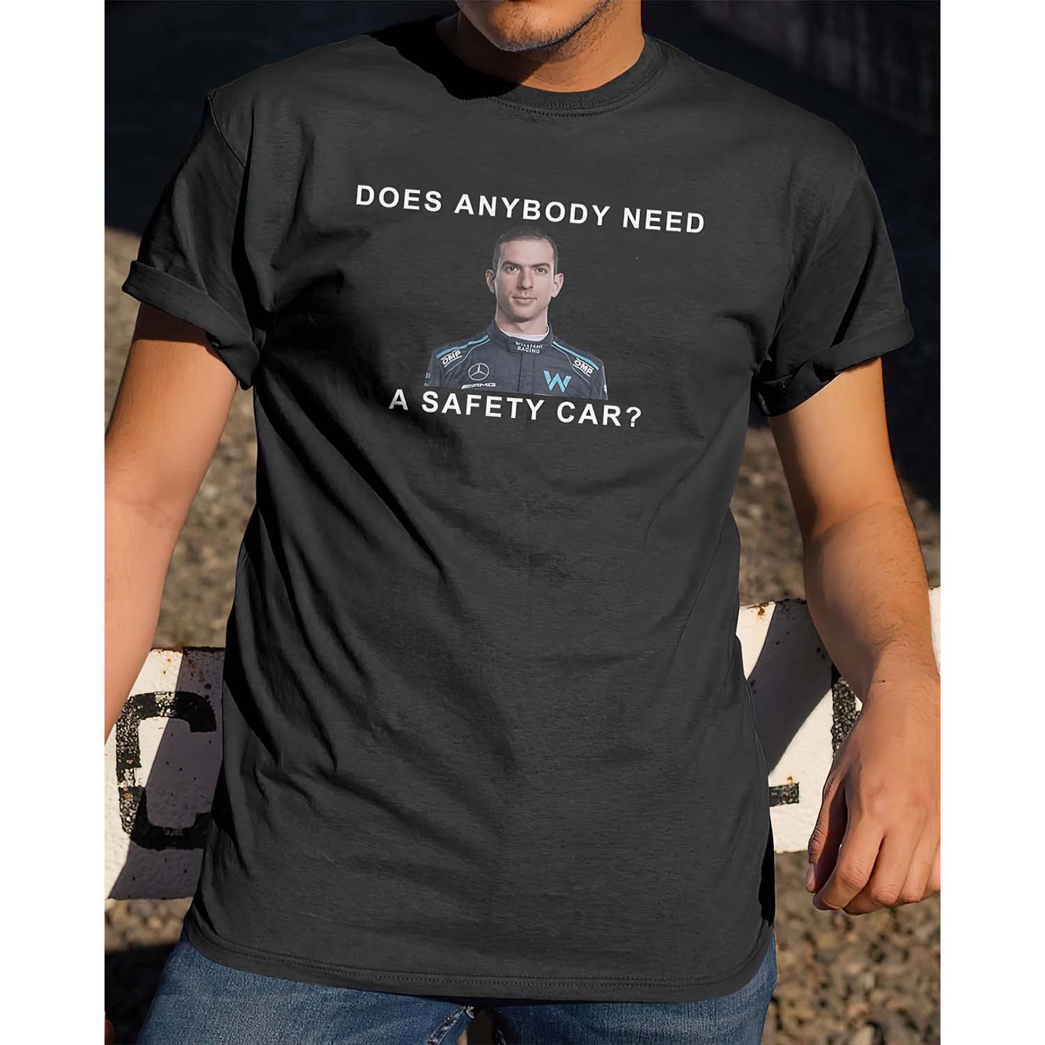 Does Anybody Need A Safety Car Shirt Does Anybody Need A Safety Car Shirt