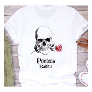 Skull Rose Poetess Baddie Shirt