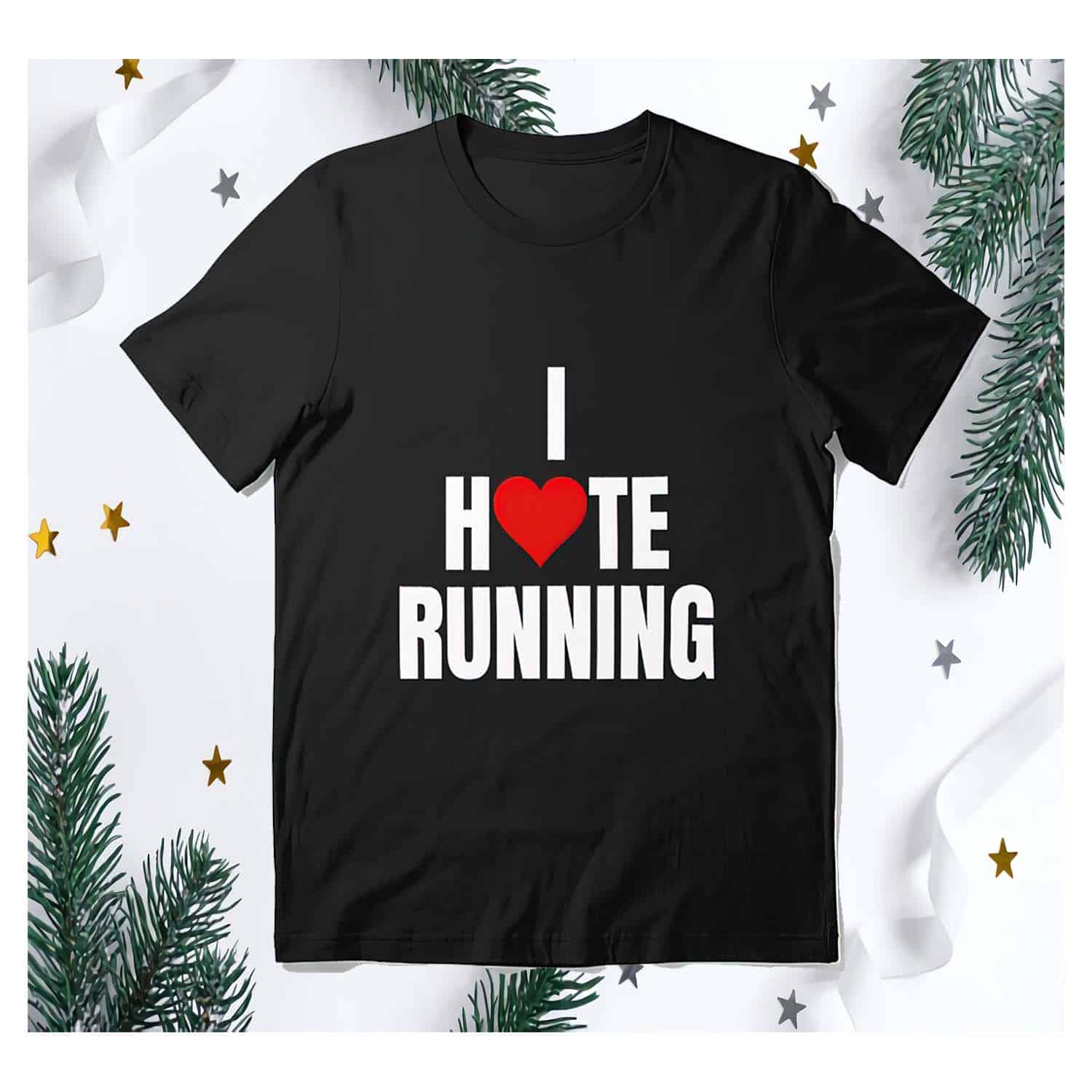 I Hate Running Shirt I Hate Running Shirt