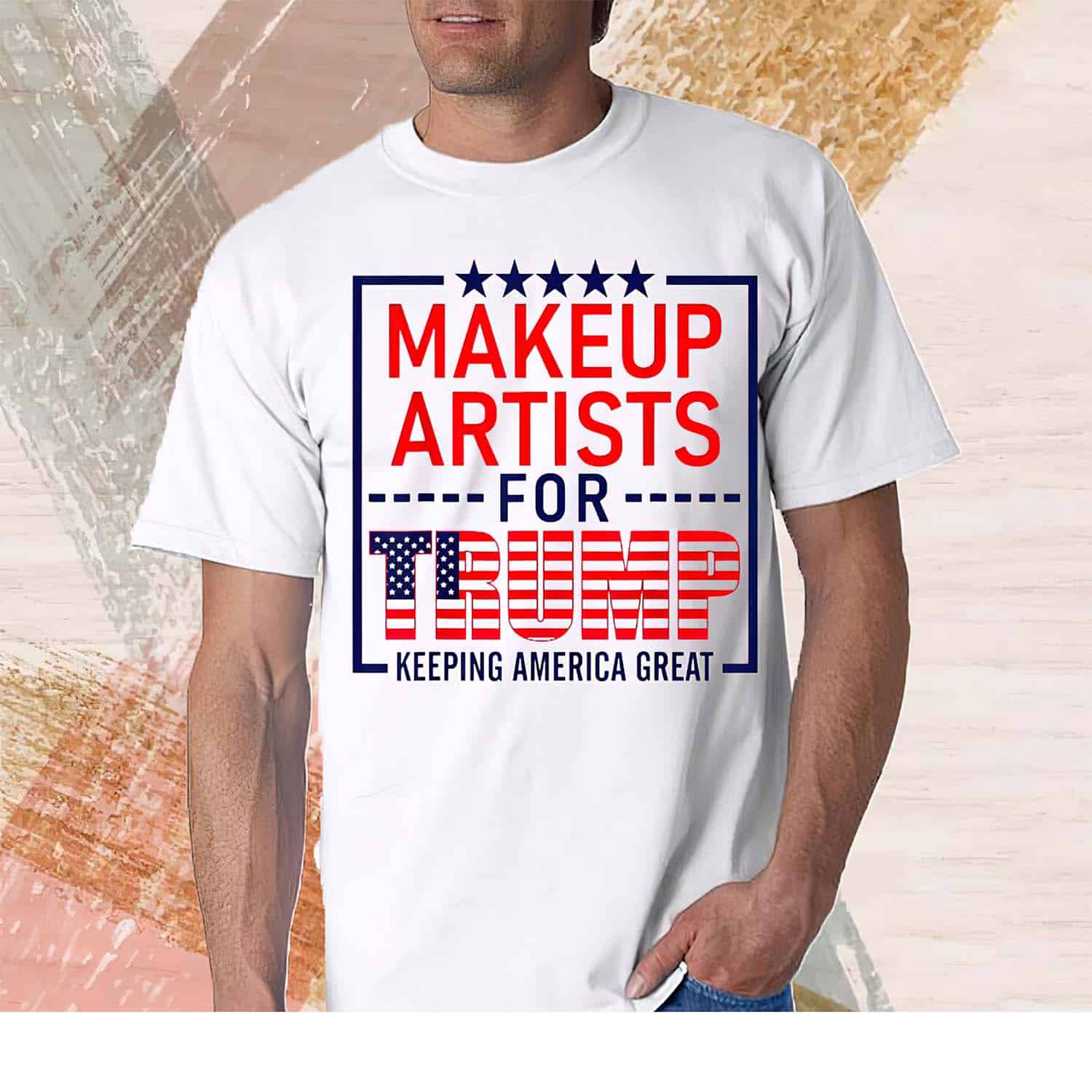 Makeup Artists For Trump Keeping America Great Shirt
