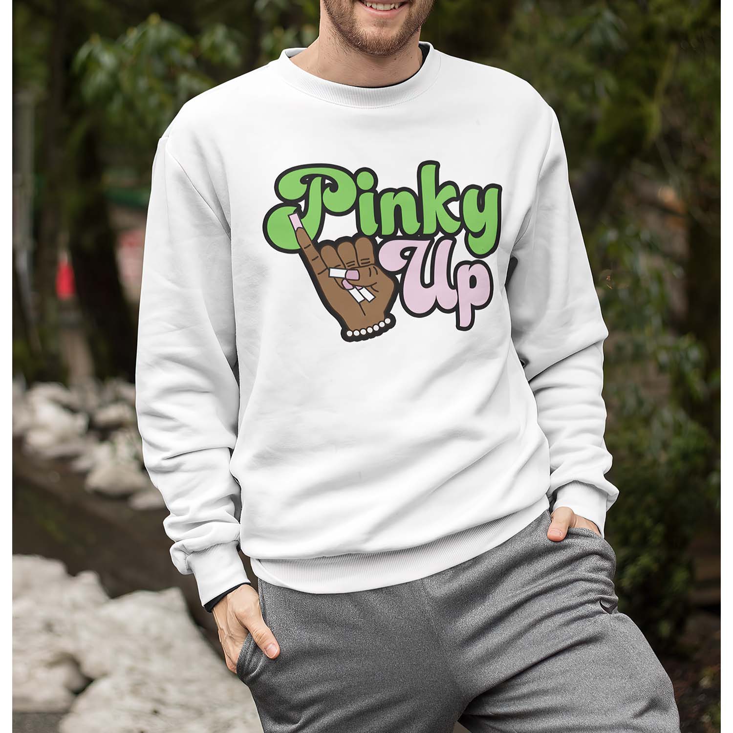 Pinky Up Sweatshirt Pinky Up Sweatshirt