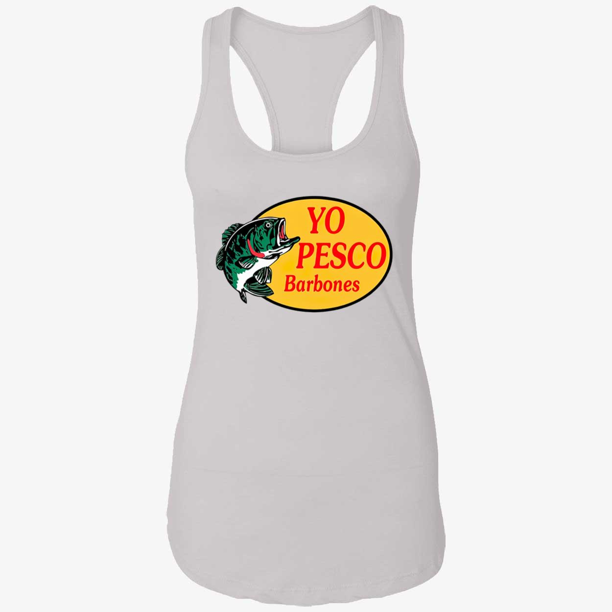 Liliana Ambriz Rodriguez Yo Pesco Barbones Shirt Liliana Ambriz Rodriguez Yo Pesco Barbones Shirt