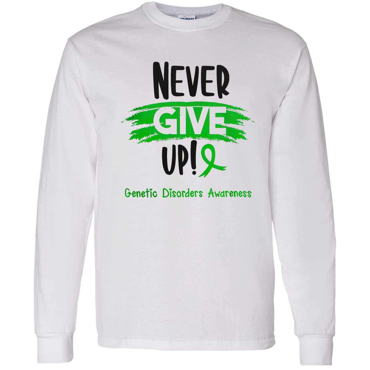 Never Give Up Genetic Disorders Awareness Shirt Never Give Up Genetic Disorders Awareness Shirt