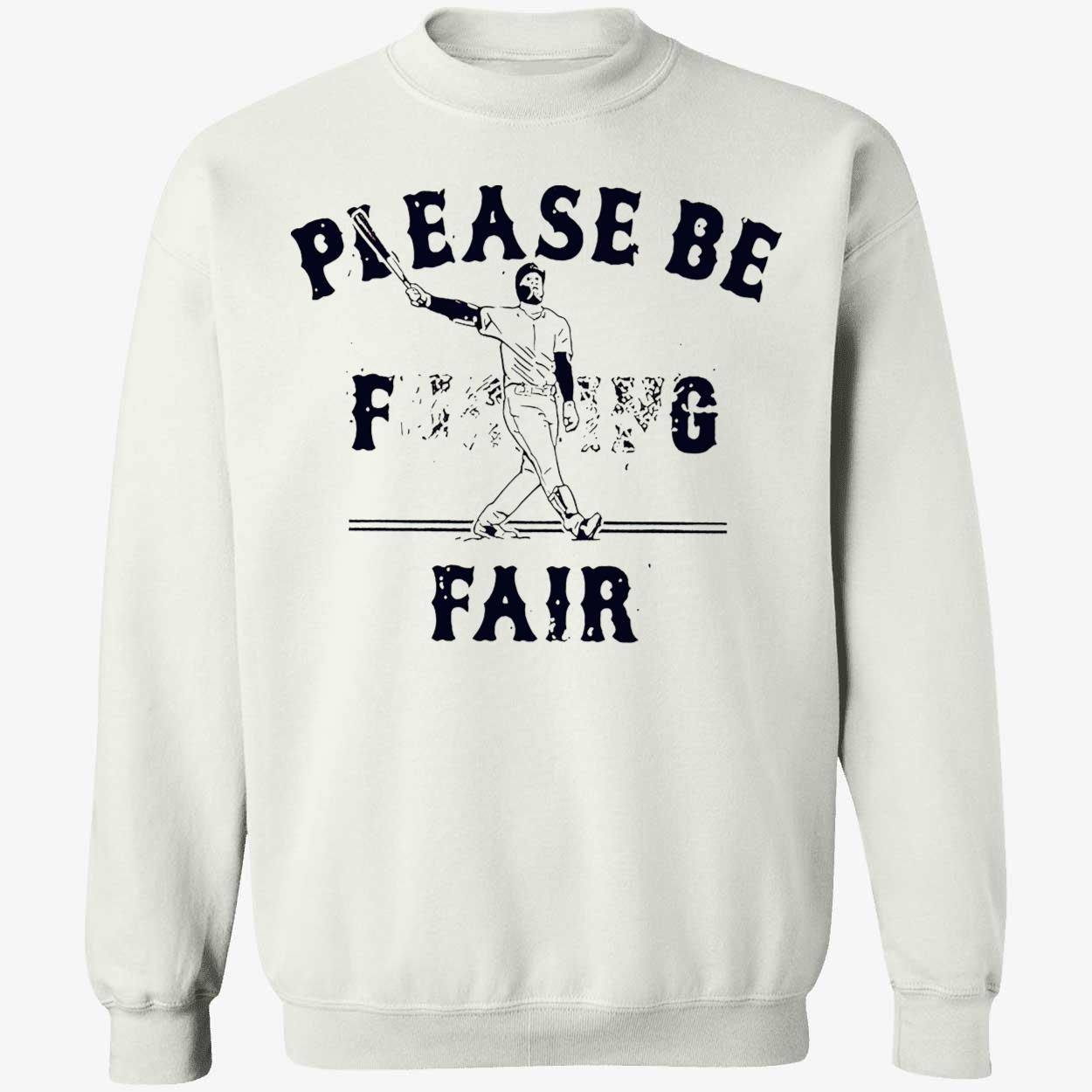 Alex Verdugo Please Be F*Ckin Fair Shirt Alex Verdugo Please Be F*Ckin Fair Shirt