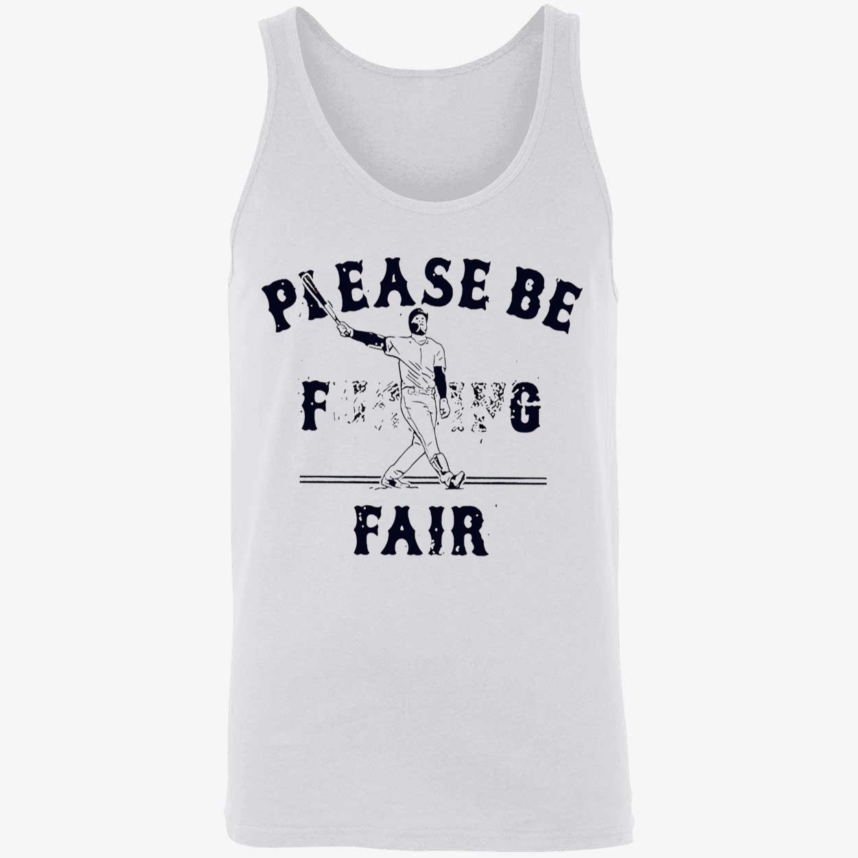 Alex Verdugo Please Be F*Ckin Fair Shirt Alex Verdugo Please Be F*Ckin Fair Shirt