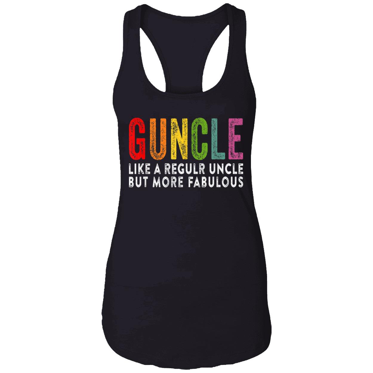 Guncle Like A Regular Uncle But More Fabulous Shirt Guncle Like A Regular Uncle But More Fabulous Shirt
