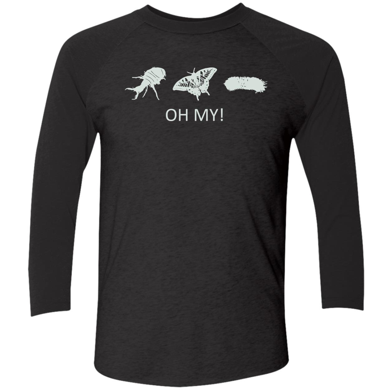 Insect Oh My Shirt Insect Oh My Shirt