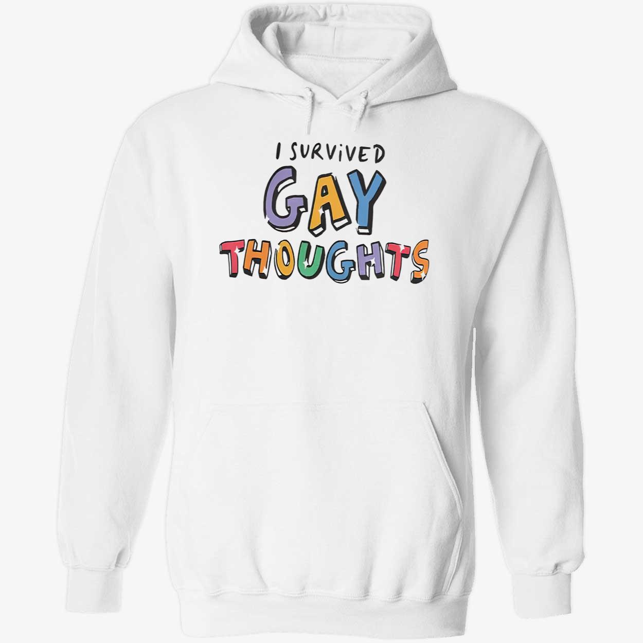 I Survived Gay Thoughts Shirt I Survived Gay Thoughts Shirt