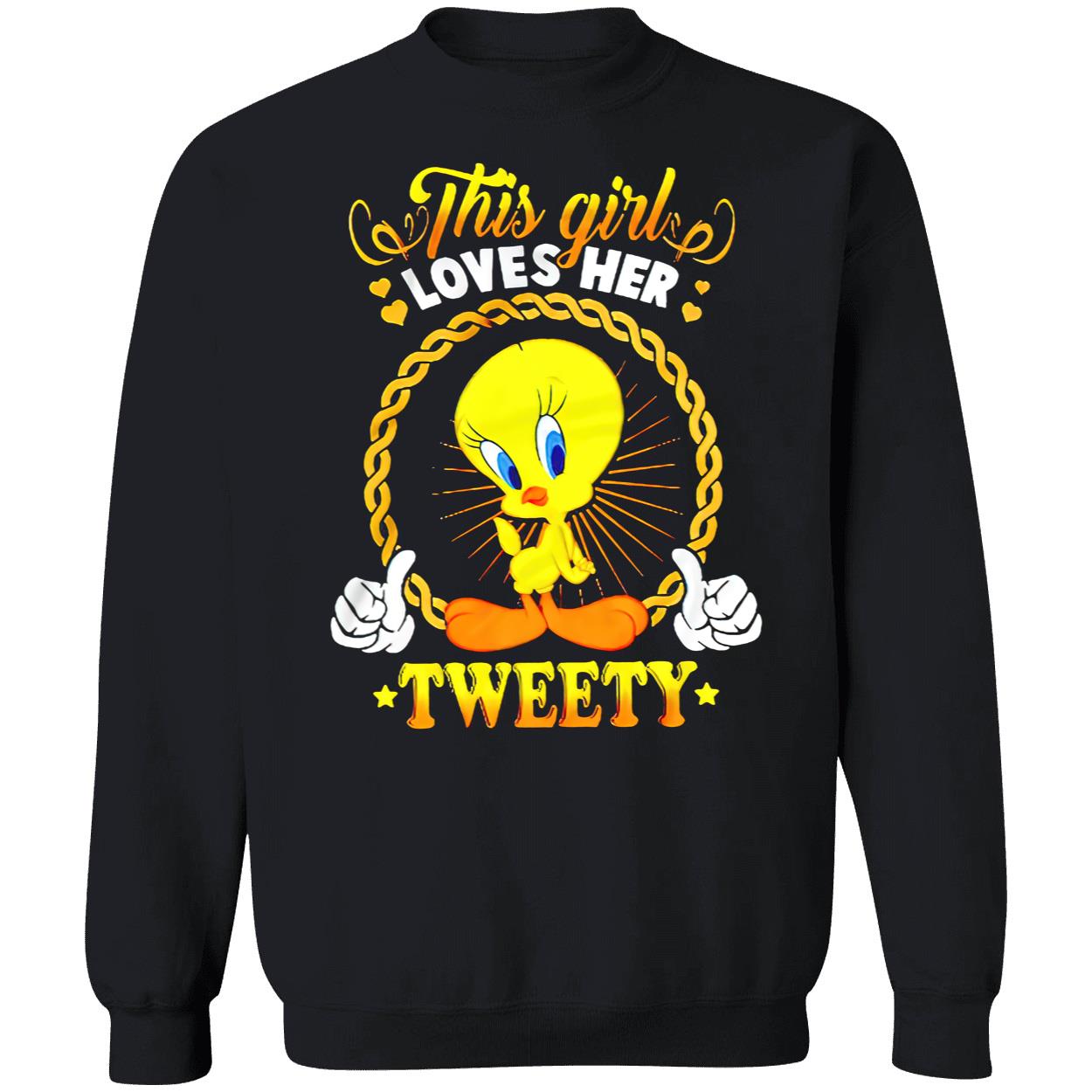 This Girl Loves Her Tweety Shirt This Girl Loves Her Tweety Shirt