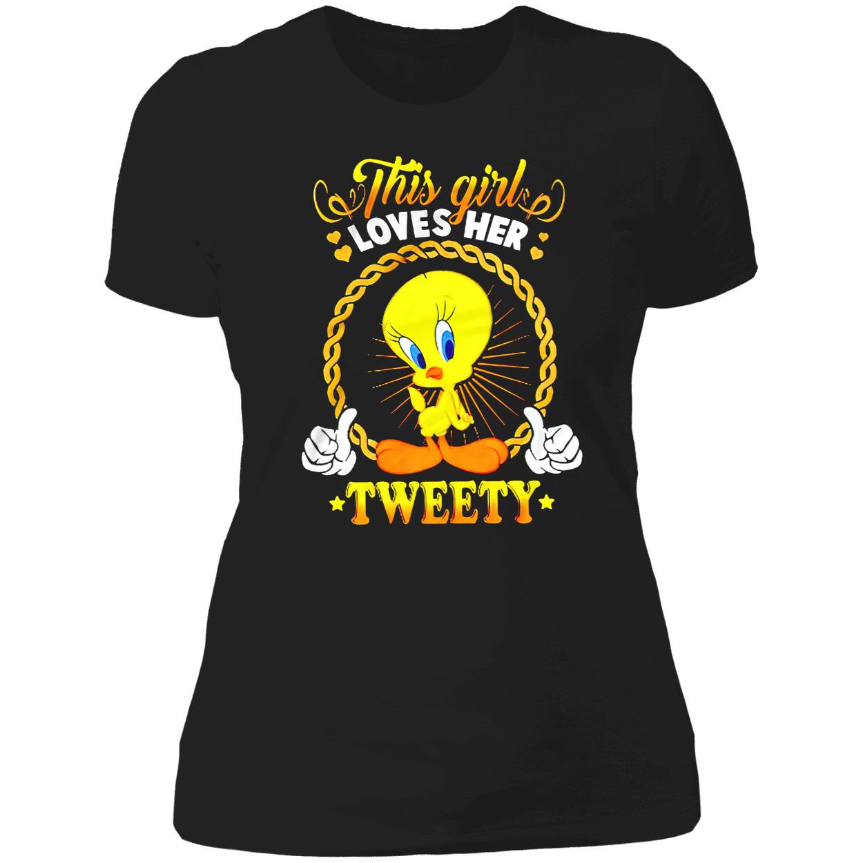 This Girl Loves Her Tweety Shirt This Girl Loves Her Tweety Shirt