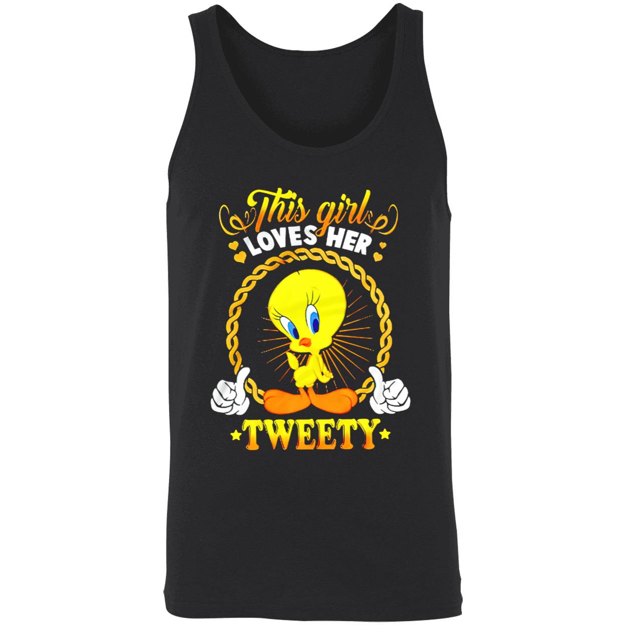 This Girl Loves Her Tweety Shirt This Girl Loves Her Tweety Shirt