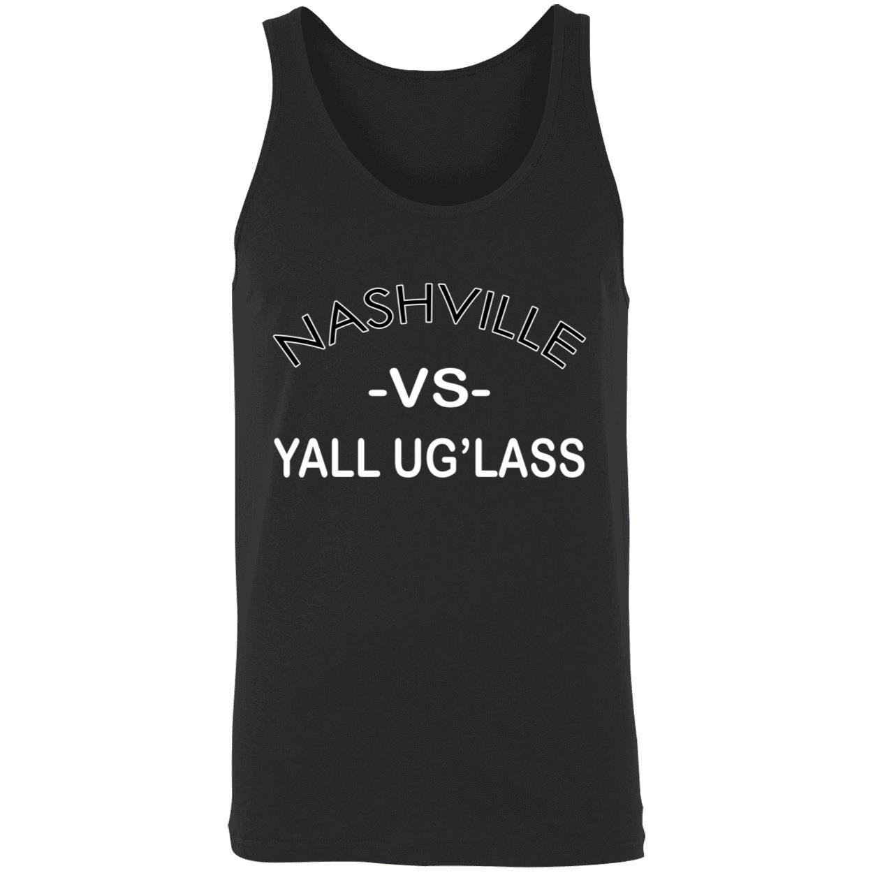 Nashville Vs Yall Uglass Shirt Nashville Vs Yall Uglass Shirt