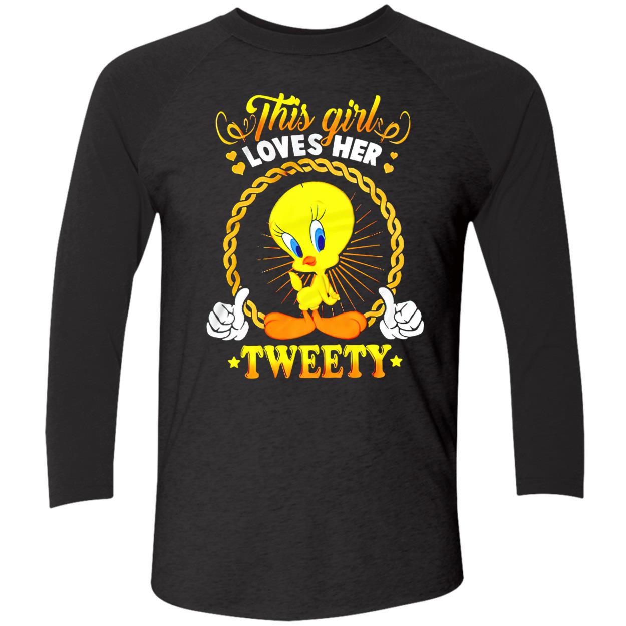 This Girl Loves Her Tweety Shirt This Girl Loves Her Tweety Shirt