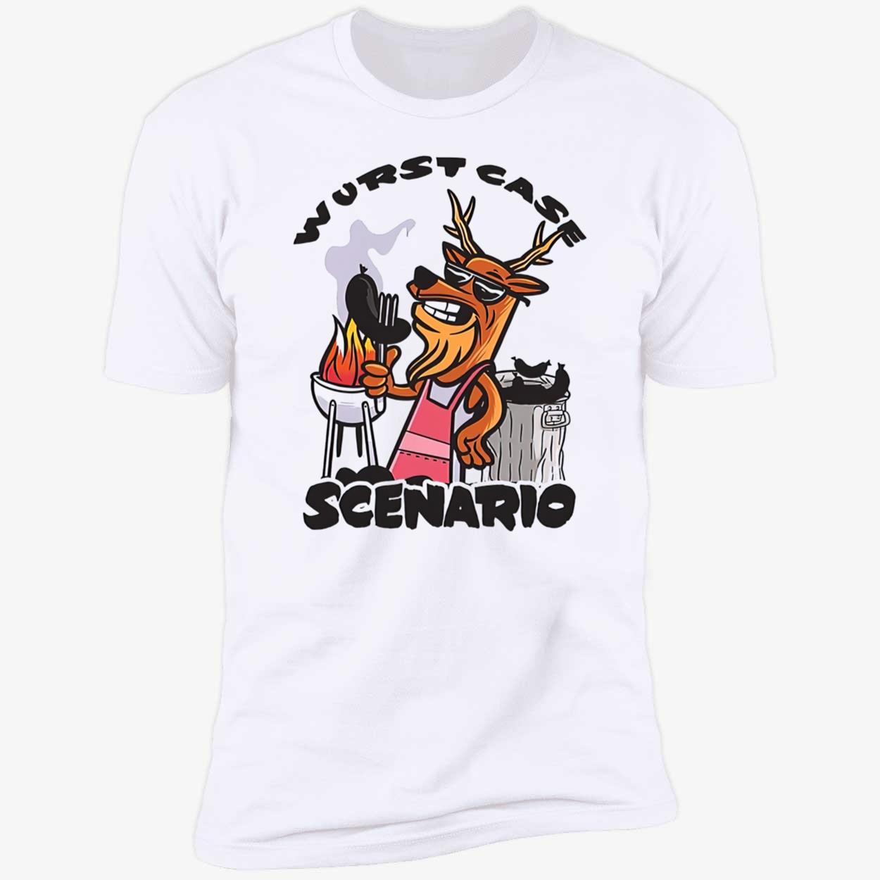 Wurst Case Scenario Shirt Wurst Case Scenario Shirt