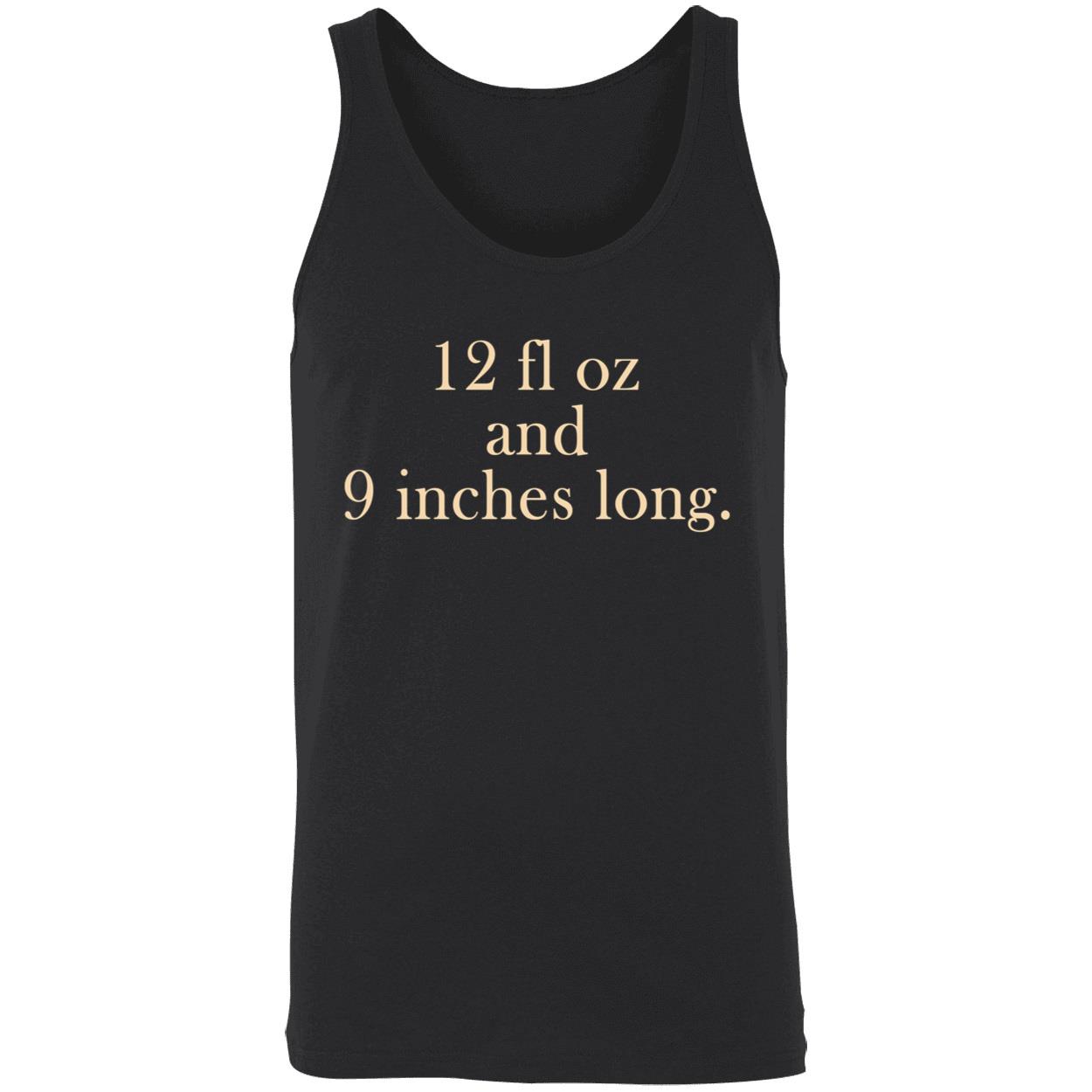 12 Fl Oz And 9 Inches Long Shirt 12 Fl Oz And 9 Inches Long Shirt