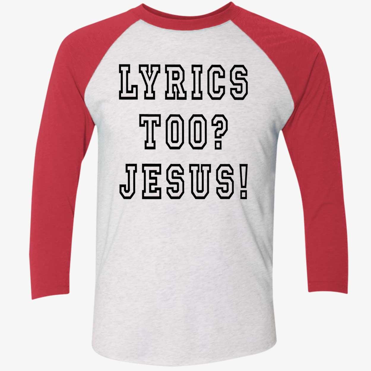 Lyrics Too Jesus Shirt Lyrics Too Jesus Shirt