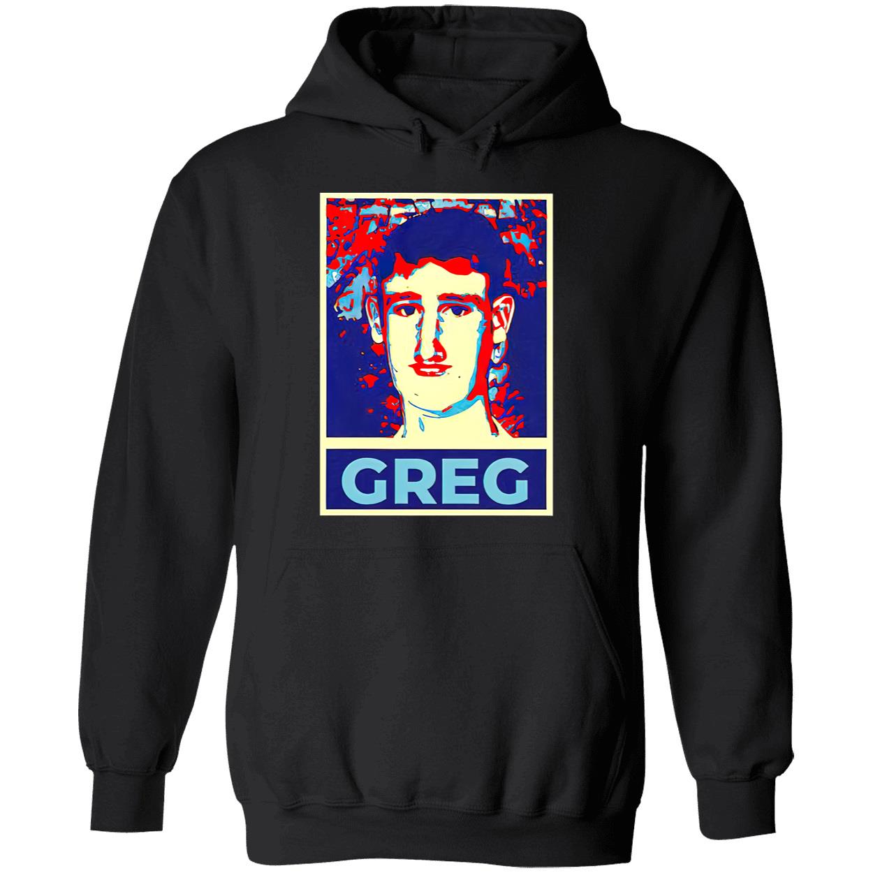 Vote For Greg 2024 Hope Shirt Vote For Greg 2024 Hope Shirt
