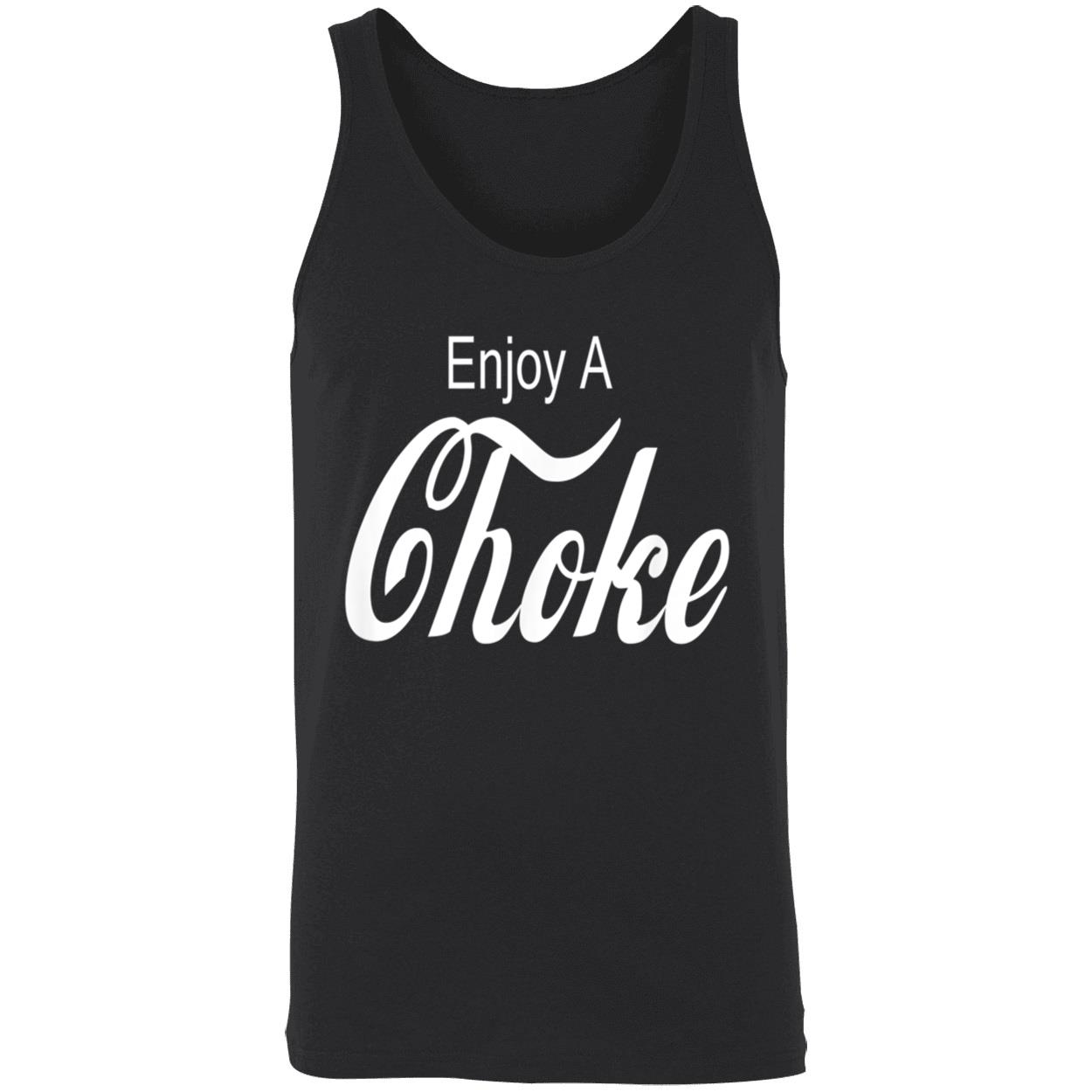 Enjoy A Choke Shirt Enjoy A Choke Shirt