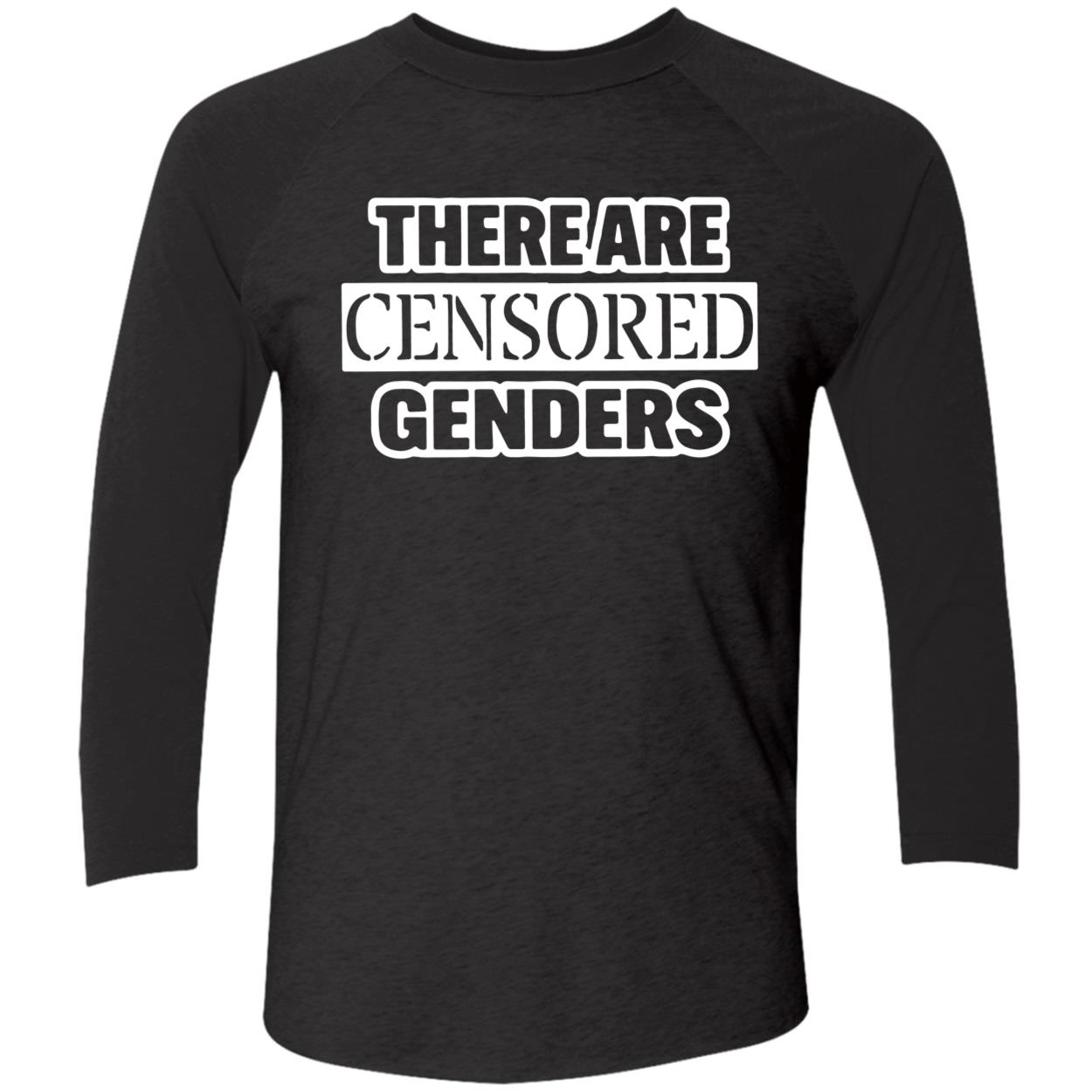 There Are Censored Genders Shirt There Are Censored Genders Shirt