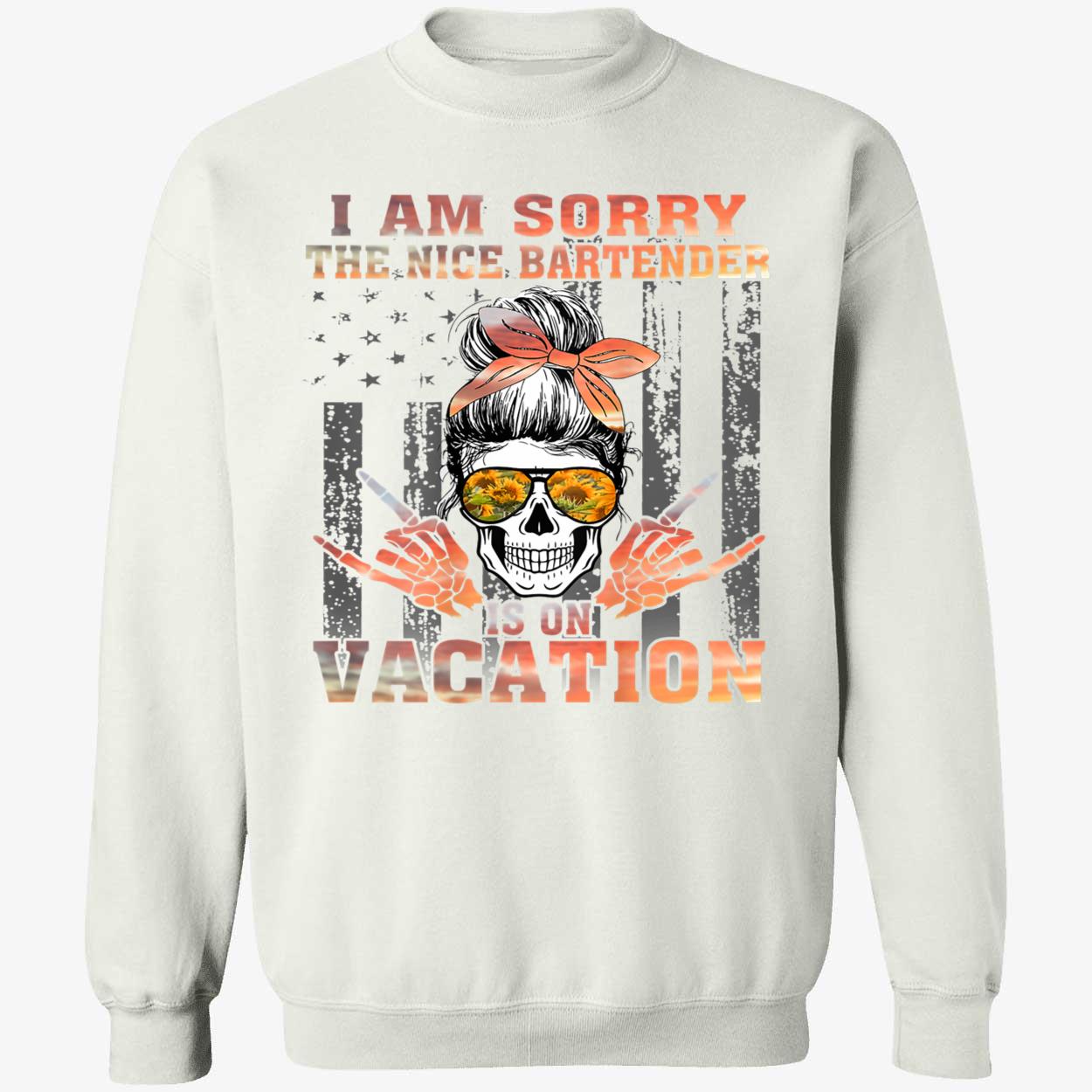 The Nice Bartender Is On Vacation Shirt The Nice Bartender Is On Vacation Shirt