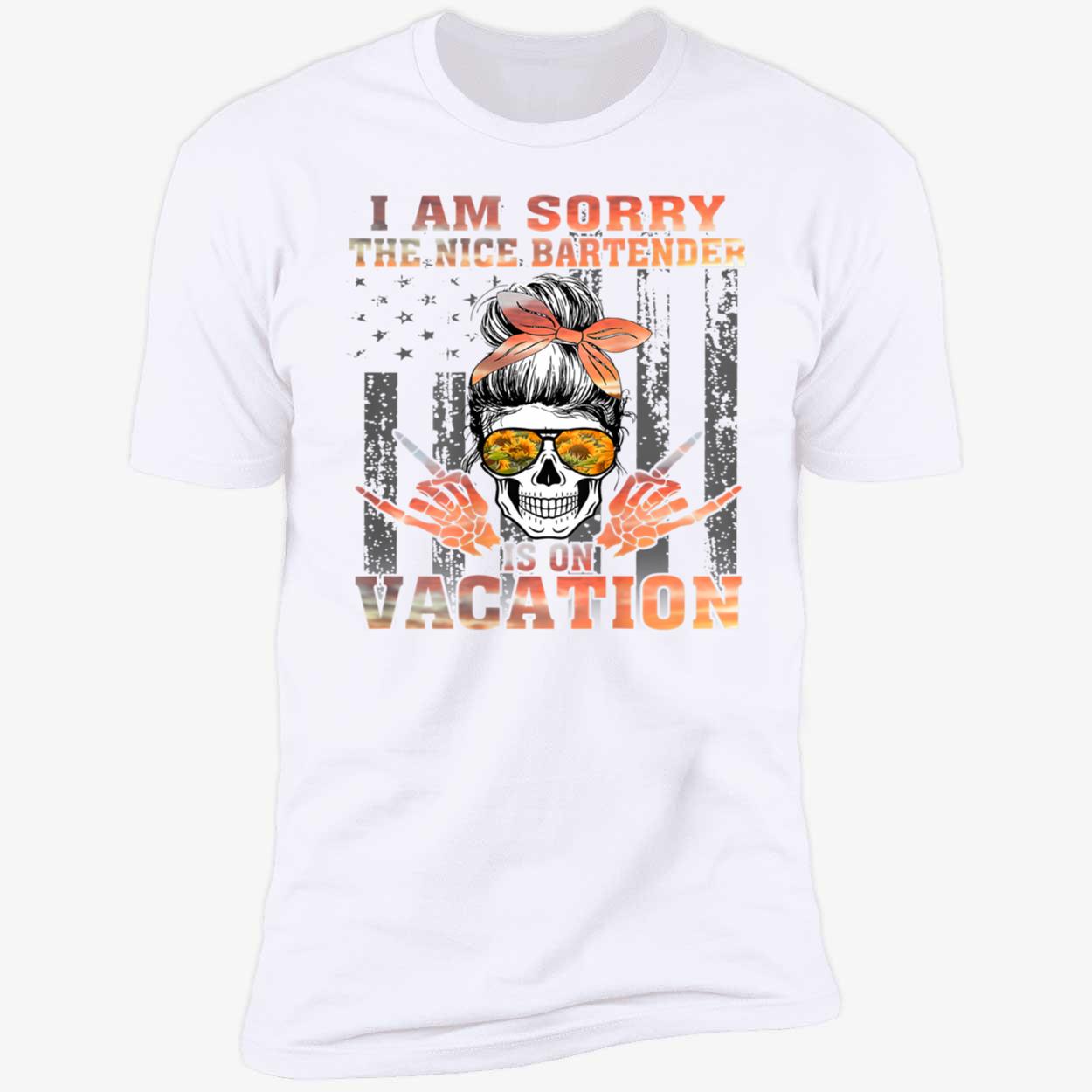 The Nice Bartender Is On Vacation Shirt The Nice Bartender Is On Vacation Shirt