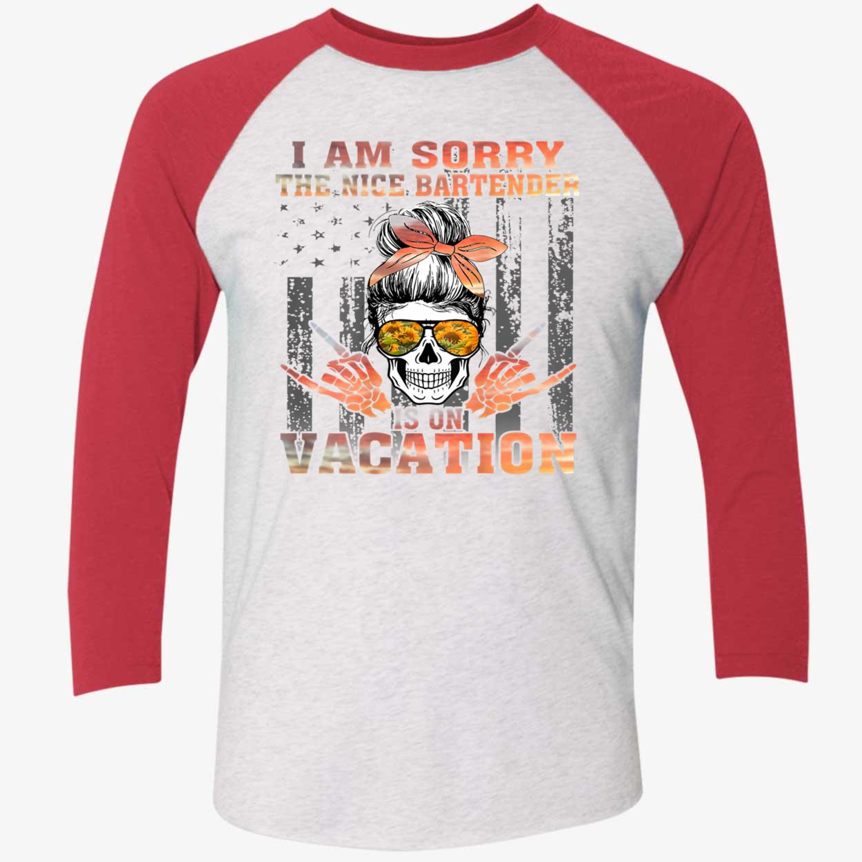 The Nice Bartender Is On Vacation Shirt The Nice Bartender Is On Vacation Shirt