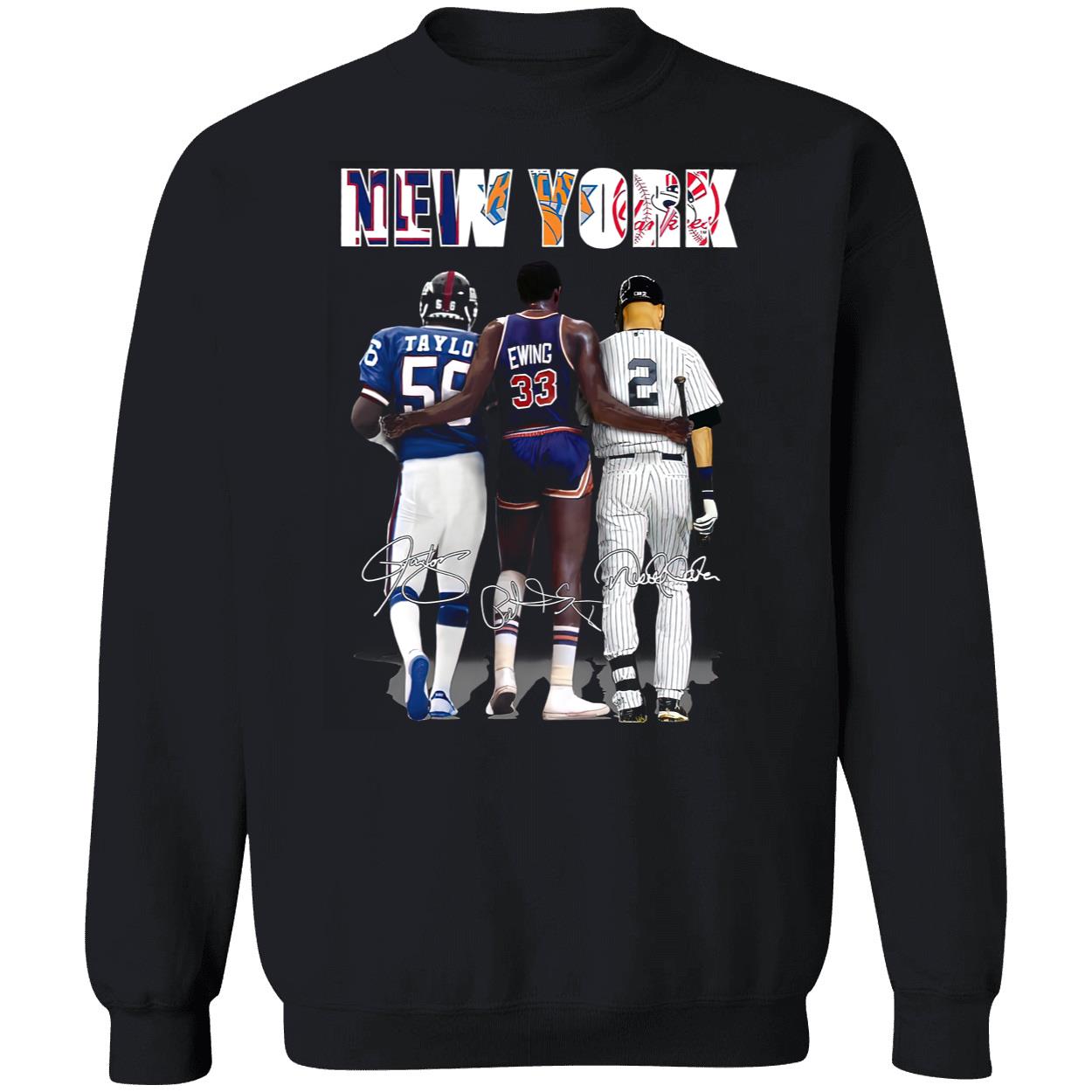 New York Lawrence Taylor Patrick Ewing And Derek Jeter Shirt New York Lawrence Taylor Patrick Ewing And Derek Jeter Shirt
