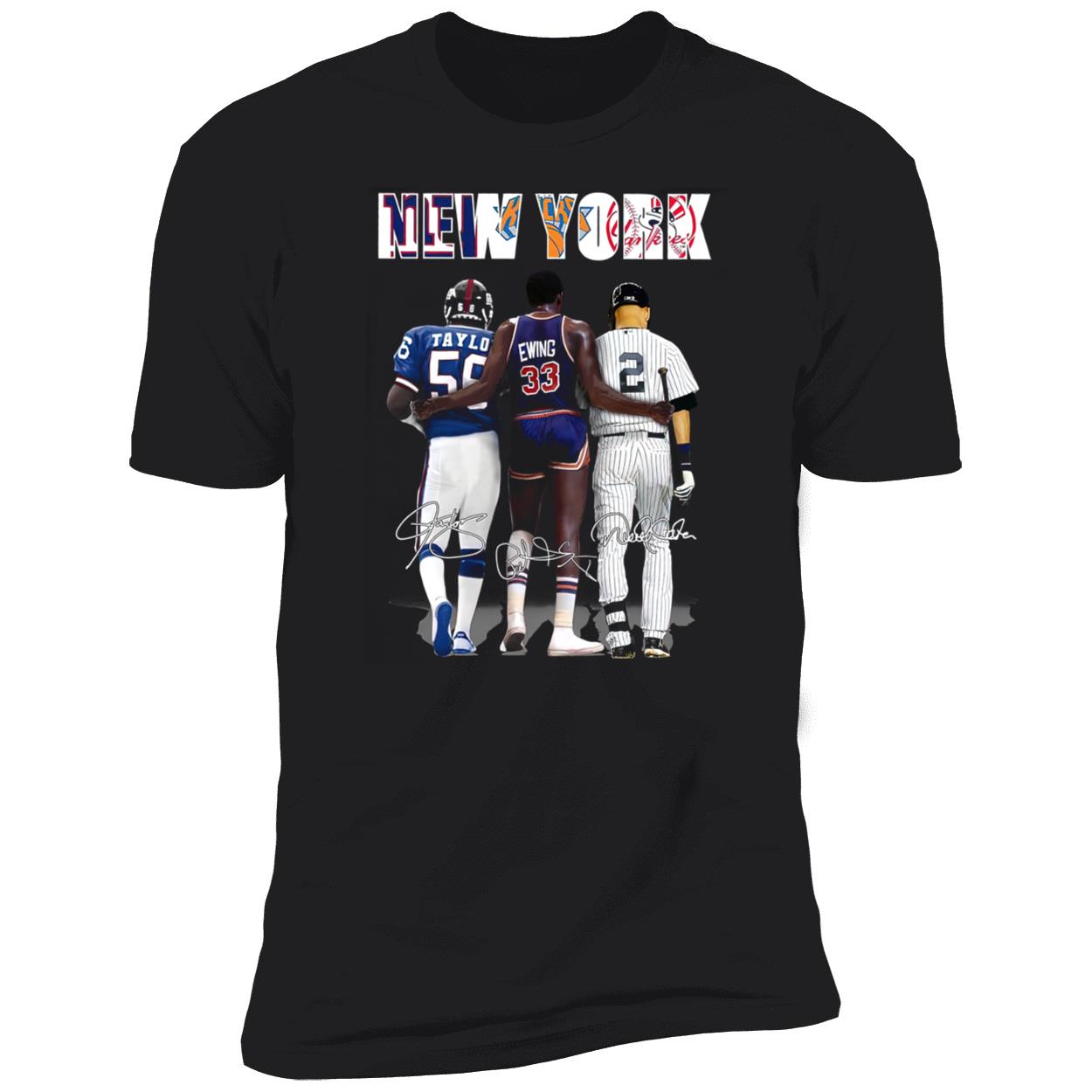 New York Lawrence Taylor Patrick Ewing And Derek Jeter Shirt New York Lawrence Taylor Patrick Ewing And Derek Jeter Shirt