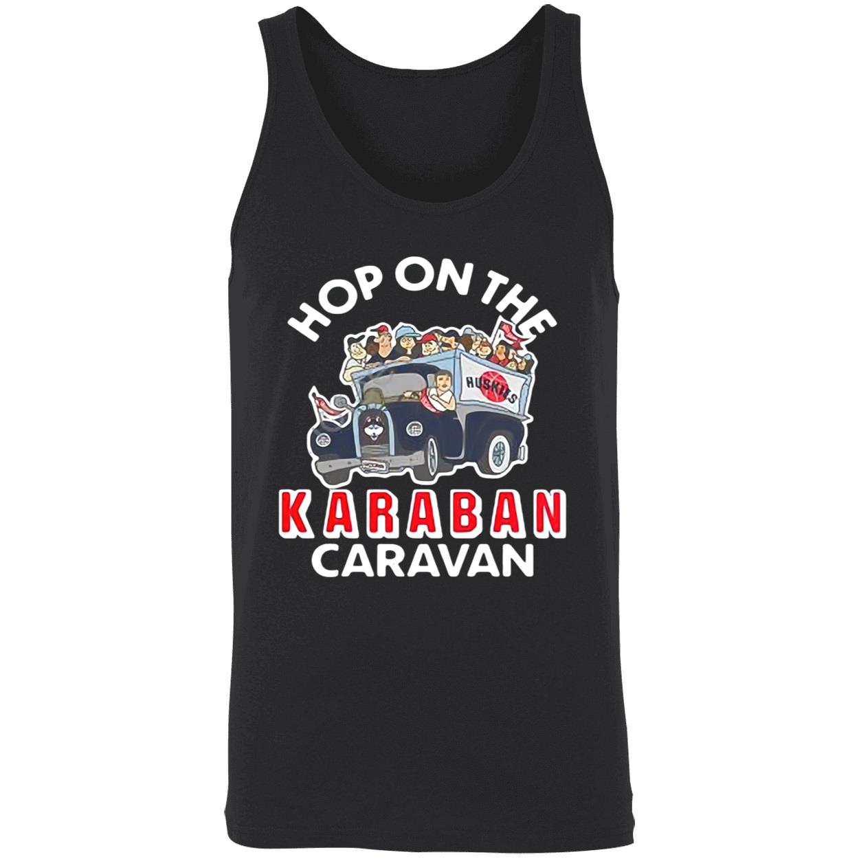 Hop On The Karaban Caravan Shirt Hop On The Karaban Caravan Shirt