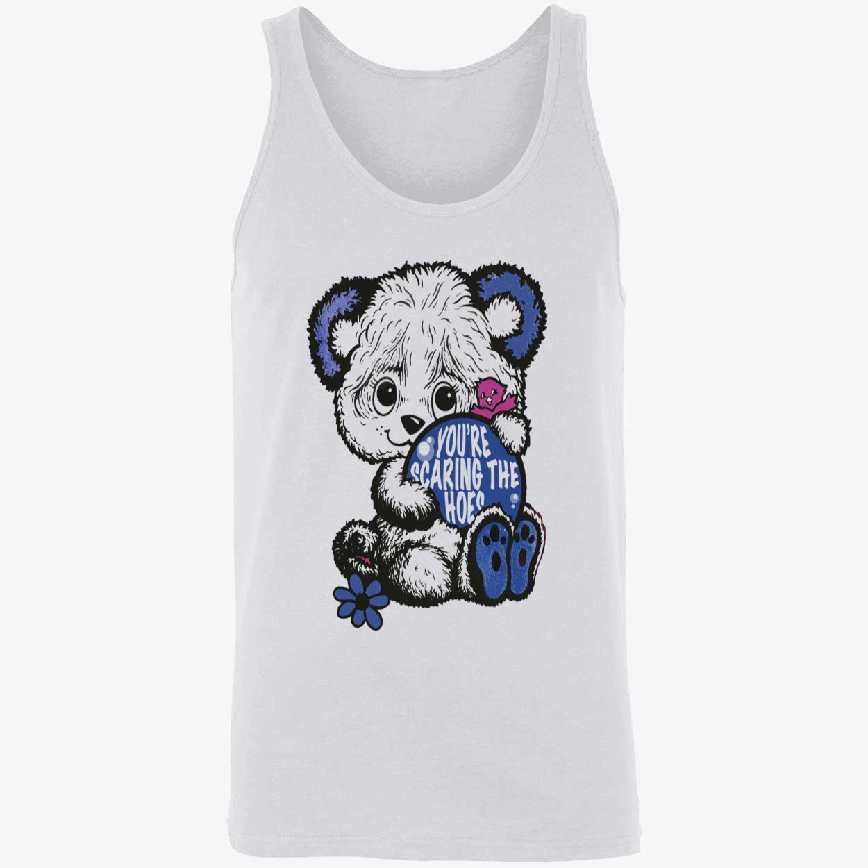 You’Re Scaring The Hoes Shirt You’Re Scaring The Hoes Shirt