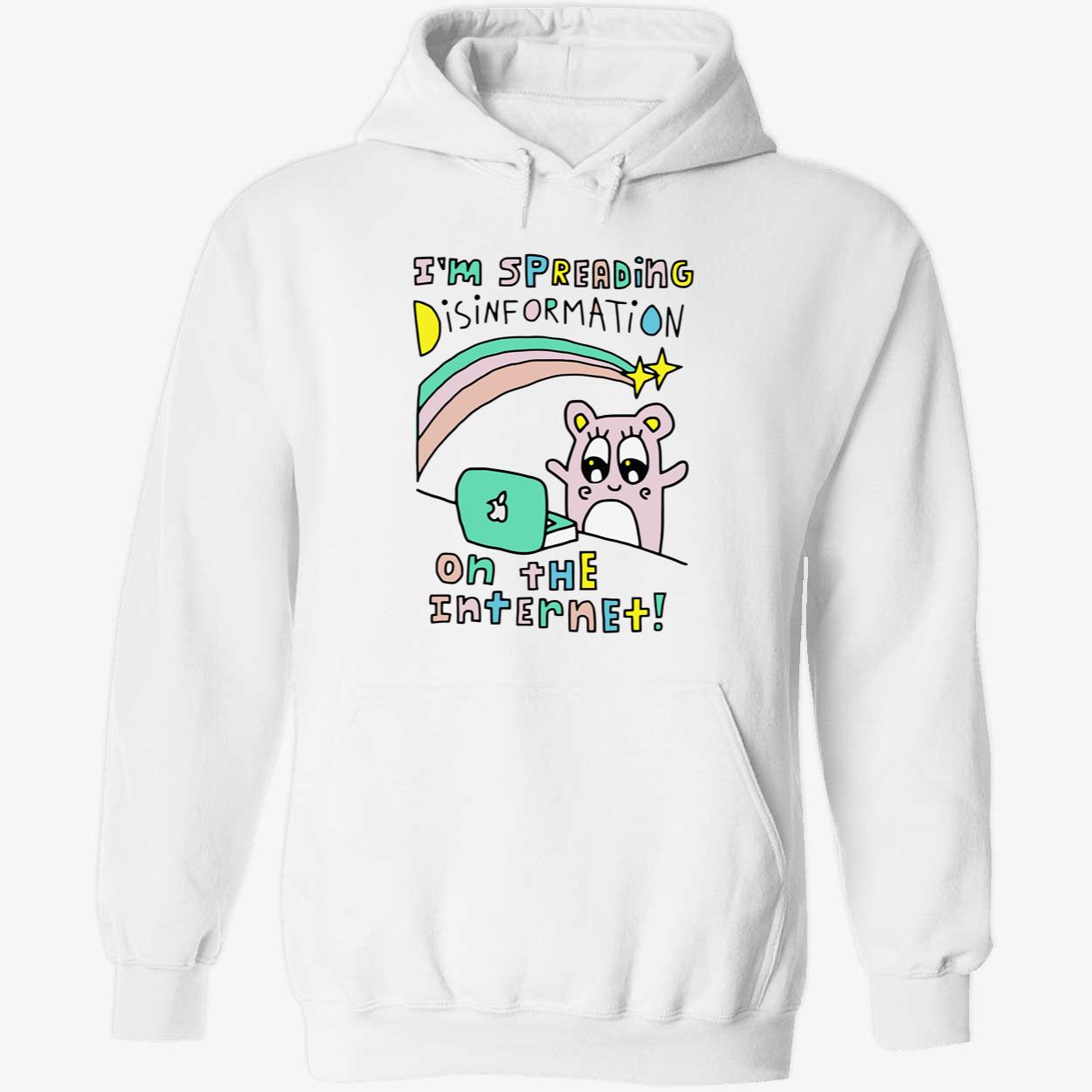 I’M Spreading Disinformation On The Internet T-Shirt I’M Spreading Disinformation On The Internet T-Shirt