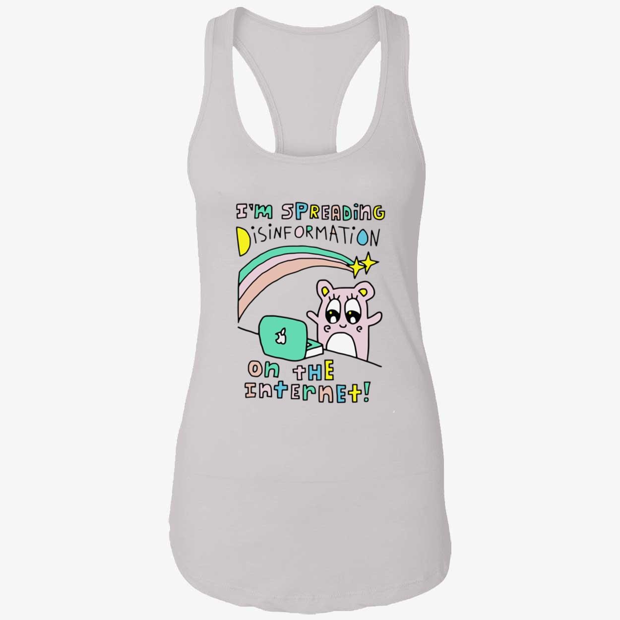 I’M Spreading Disinformation On The Internet T-Shirt I’M Spreading Disinformation On The Internet T-Shirt