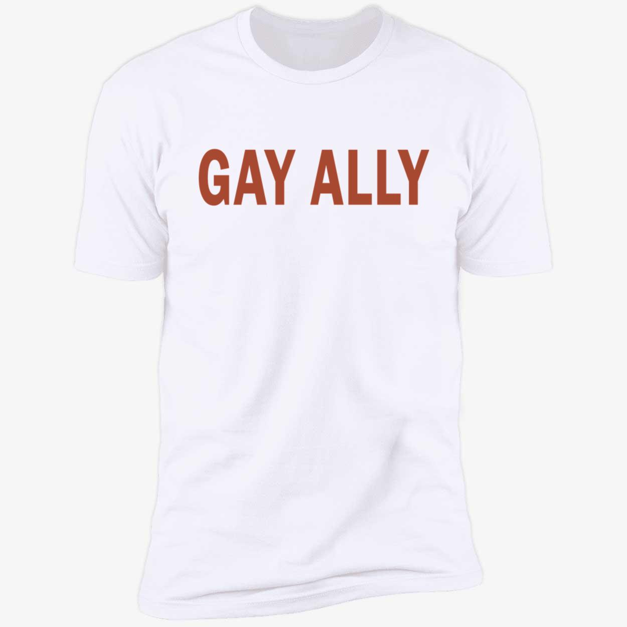 Gay Ally Shirt Gay Ally Shirt