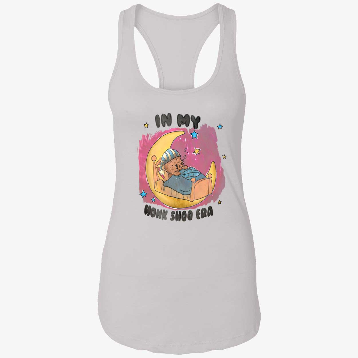 In My Honk Shoo Era Shirt In My Honk Shoo Era Shirt
