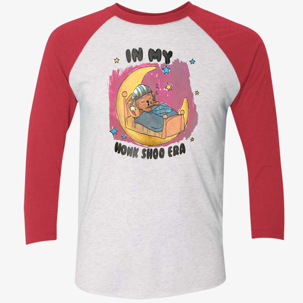 In My Honk Shoo Era Shirt In My Honk Shoo Era Shirt