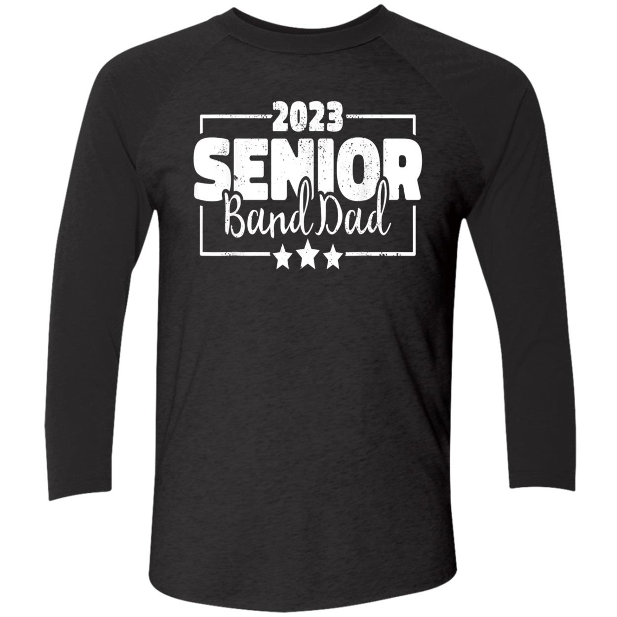 2023 Senior Band Dad Shirt 2023 Senior Band Dad Shirt