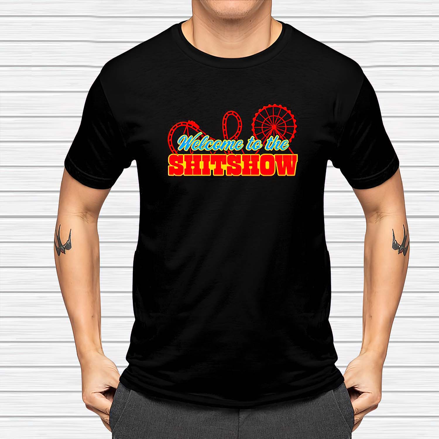 Welcome To The Shitshow Shirt