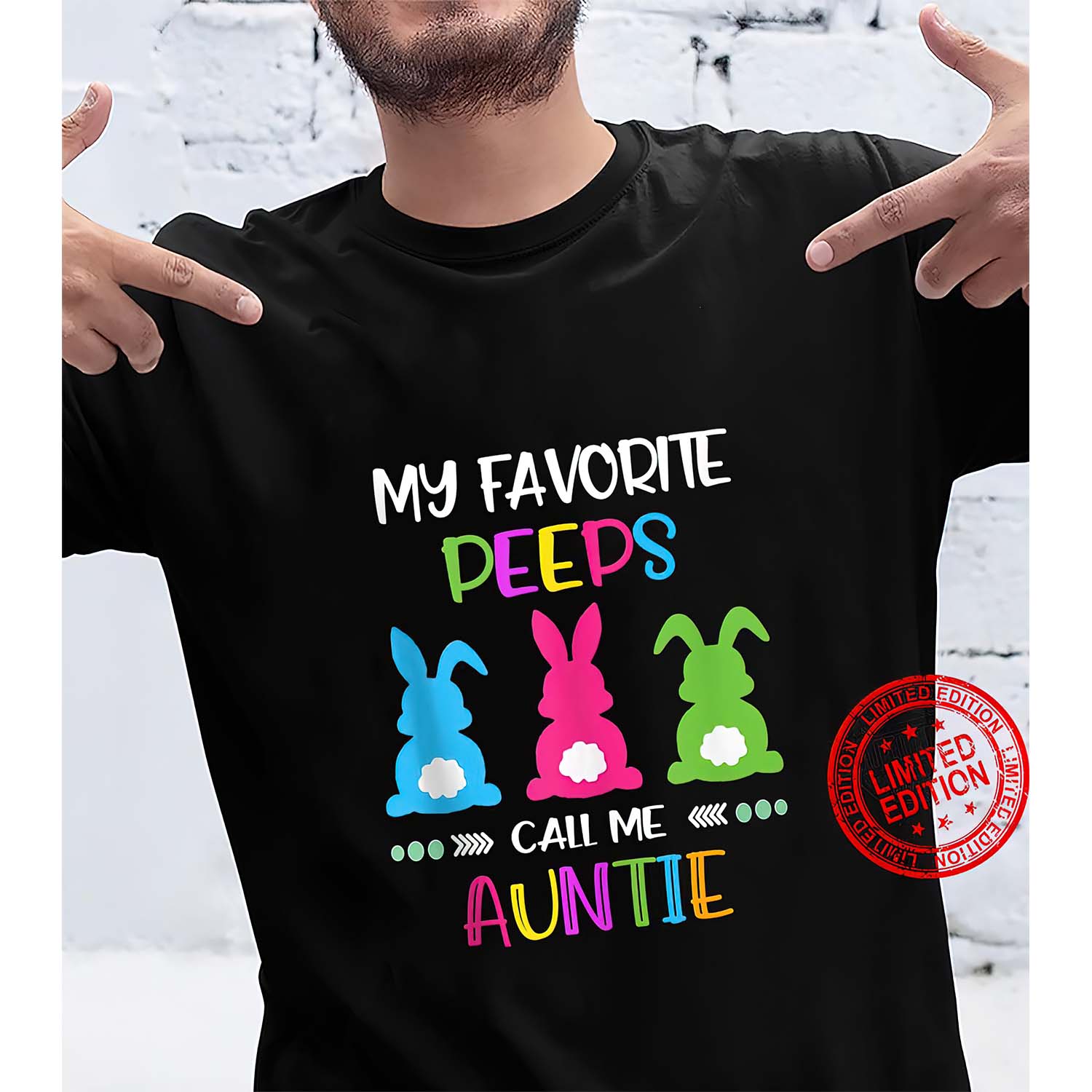 My Favorite Peeps Call Me Auntie Shirt My Favorite Peeps Call Me Auntie Shirt