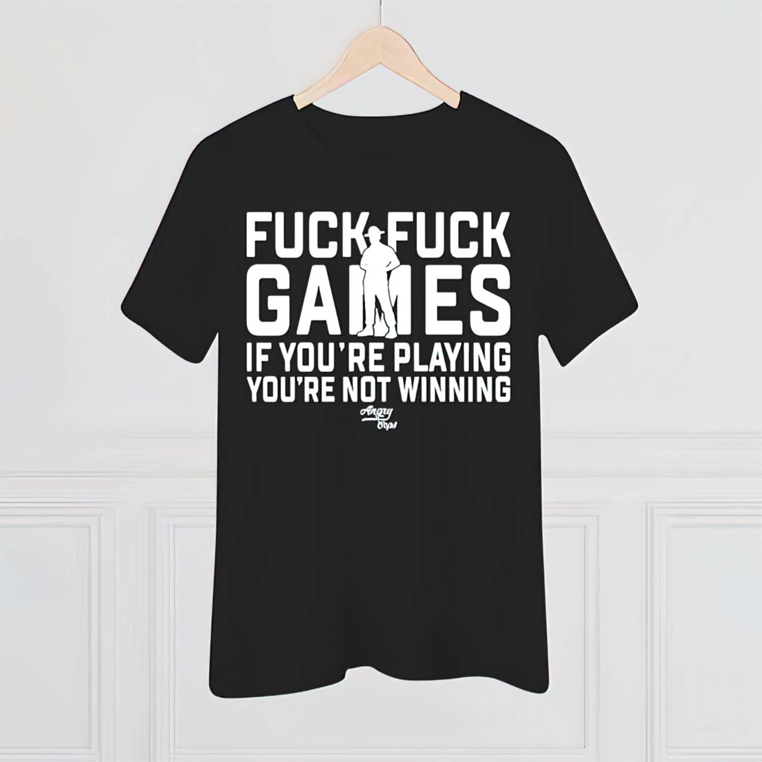 F*Ck F*Ck Games If You’Re Playing You’Re Not Winning Shirt F*Ck F*Ck Games If You’Re Playing You’Re Not Winning Shirt