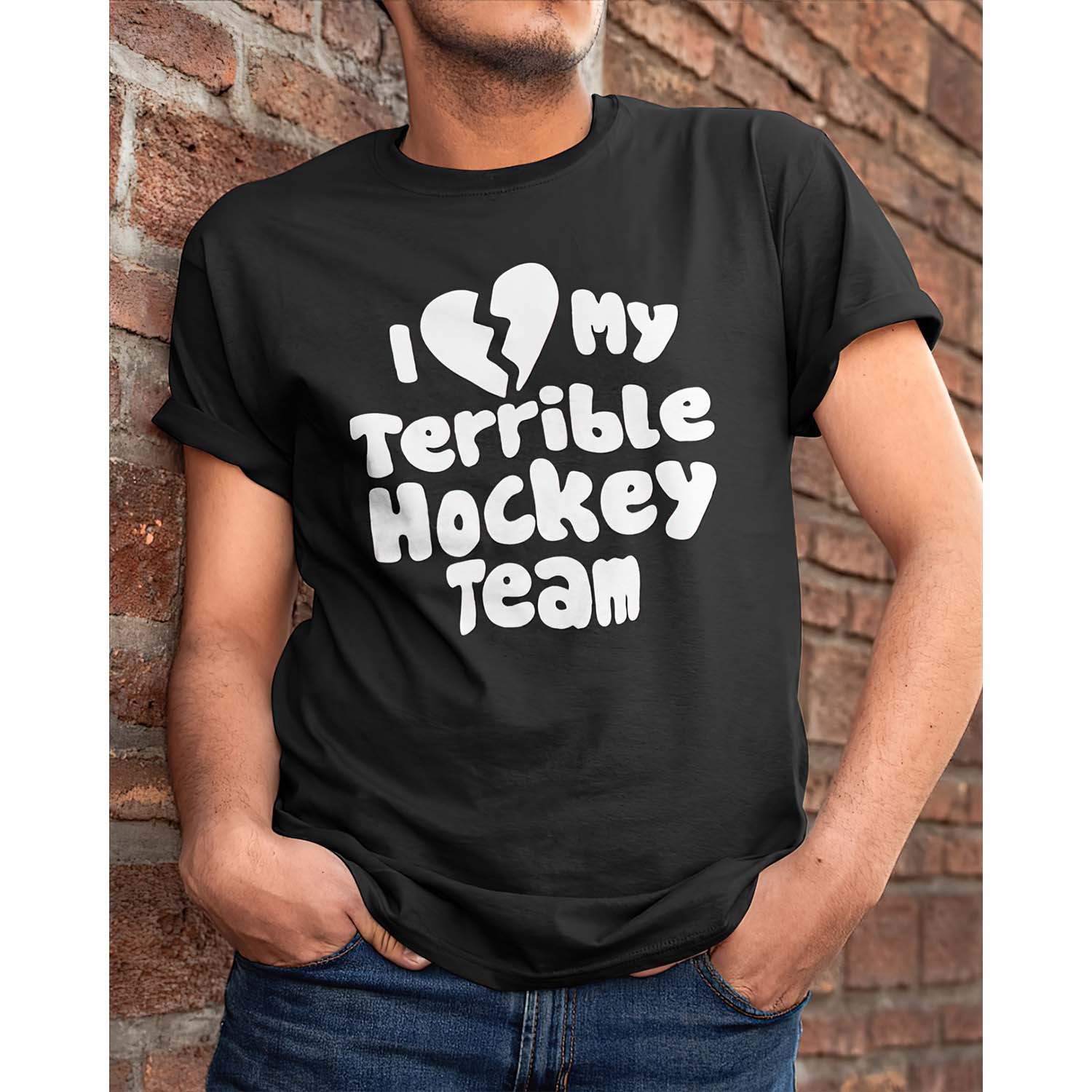 I Love My Terrible Hockey Team Shirt