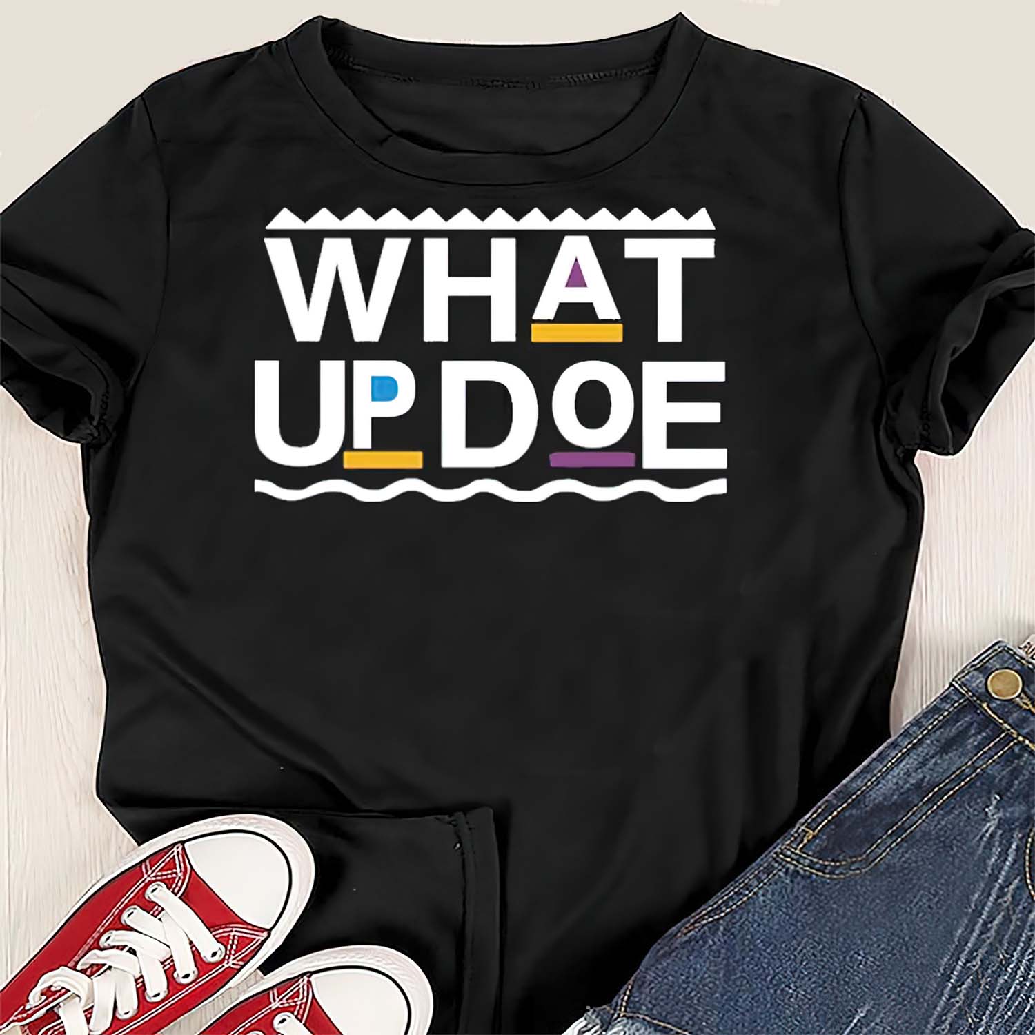What Up Doe Shirt What Up Doe Shirt