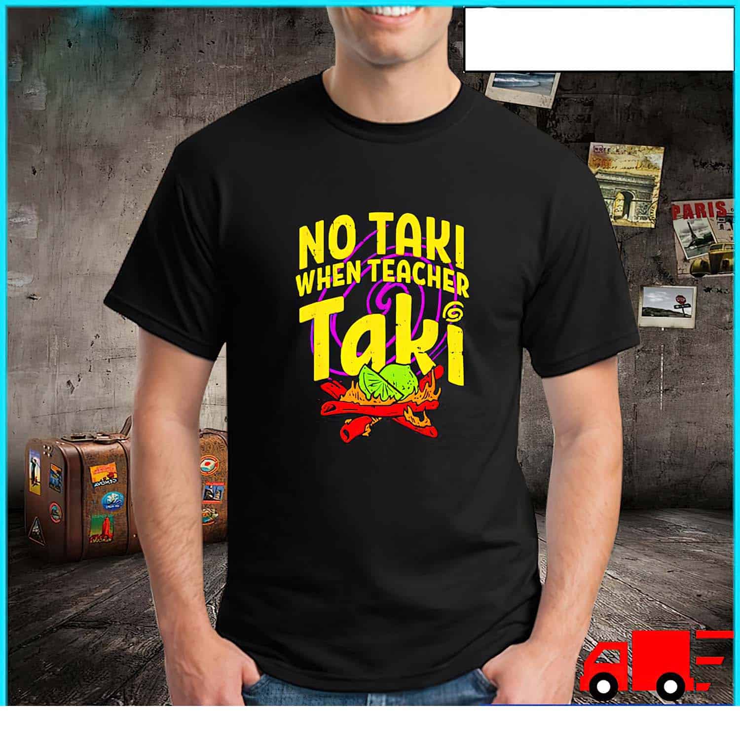 No Taki When Teacher Taki Shirt No Taki When Teacher Taki Shirt