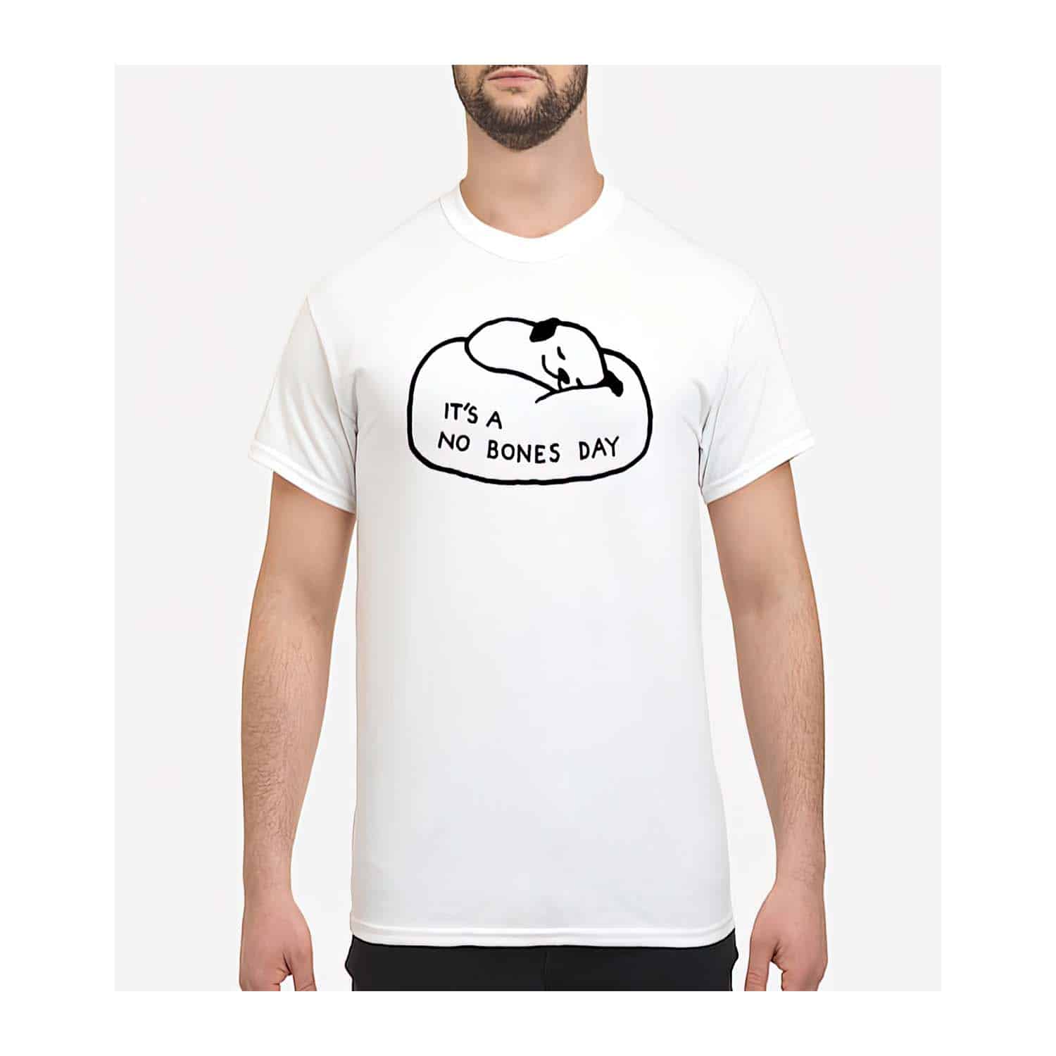 It’S A No Bones Day Shirt